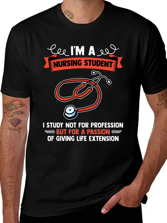 Nursing Student T-Shirt - Passion for Life Extension
