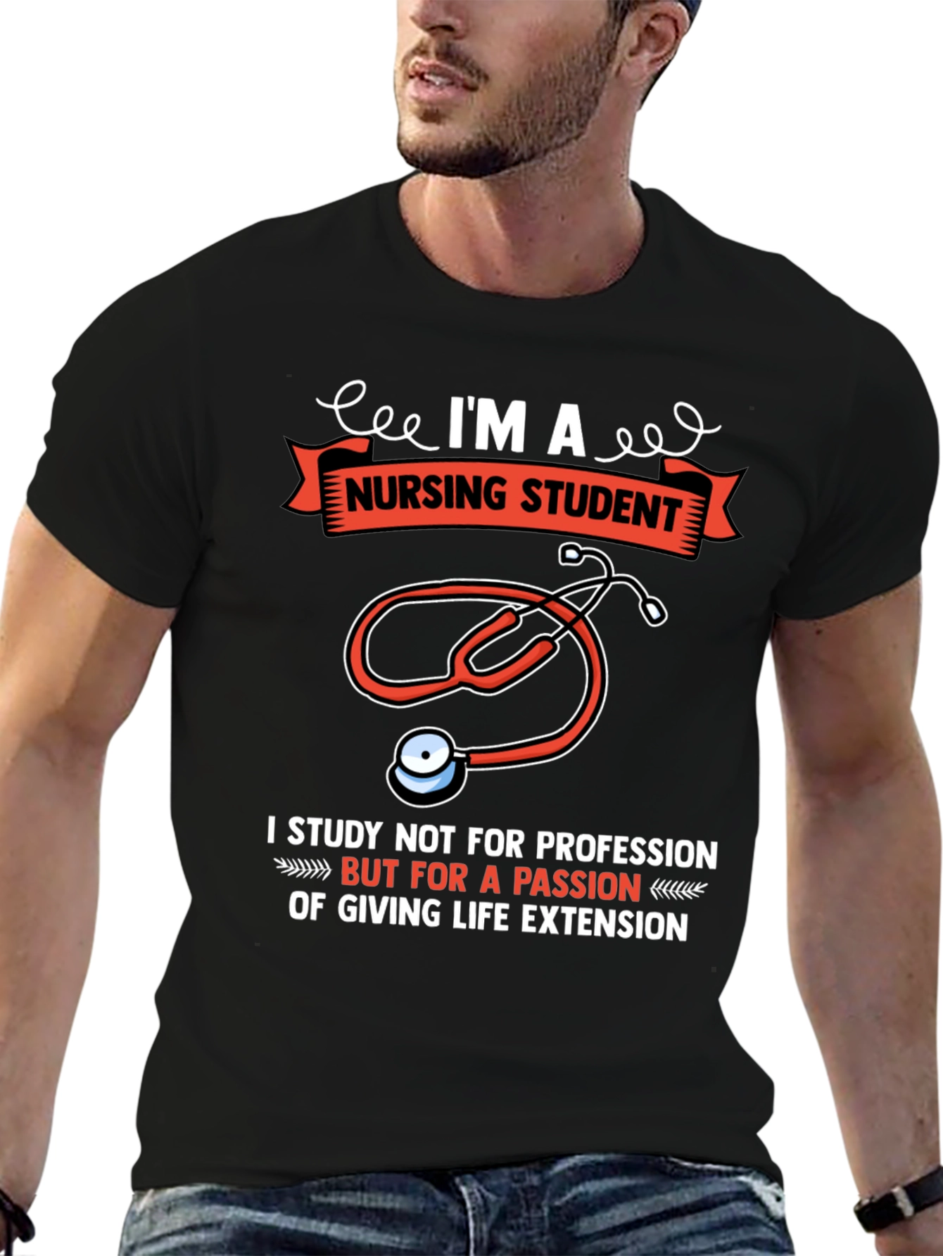 Nursing Student T-Shirt - Passion for Life Extension