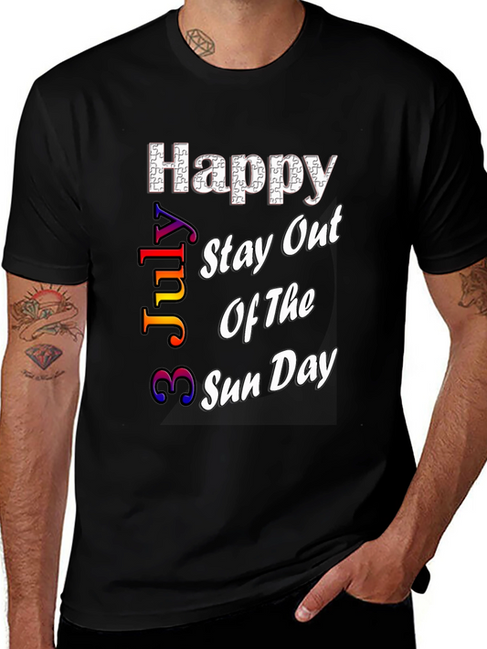 Happy July 3rd Sun Day T-Shirt