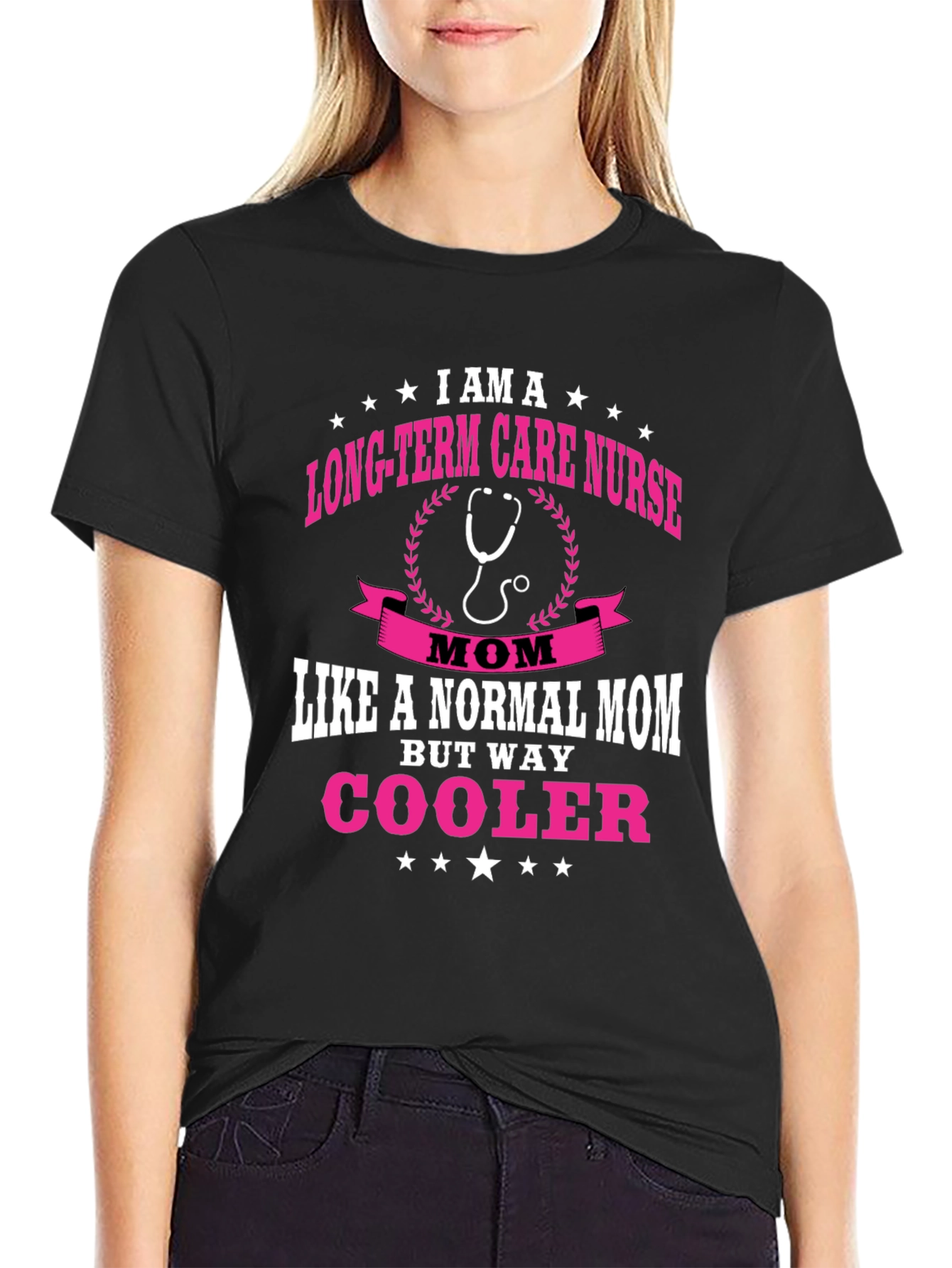 Long-Term Care Nurse Mom T-Shirt