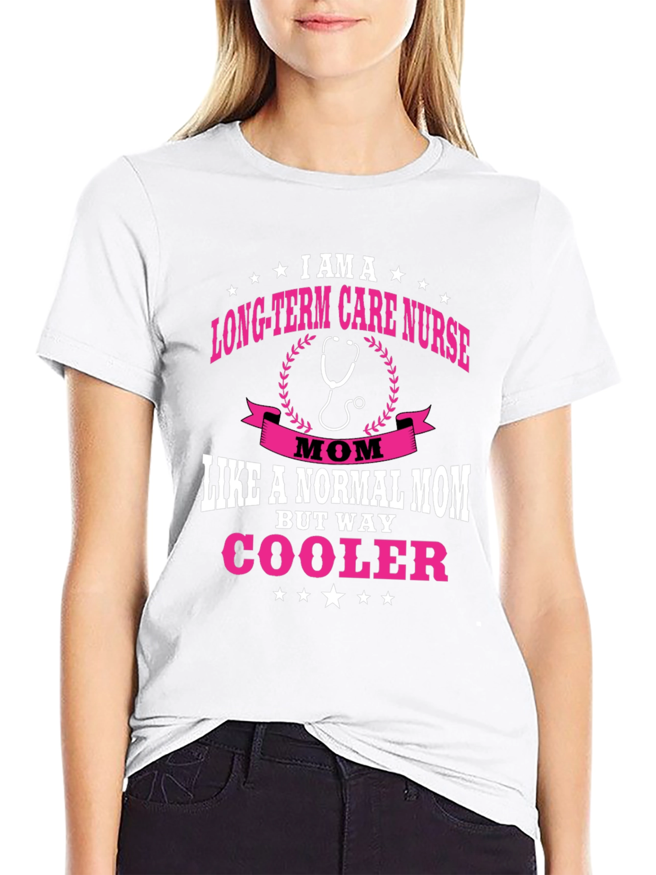 Long-Term Care Nurse Mom T-Shirt