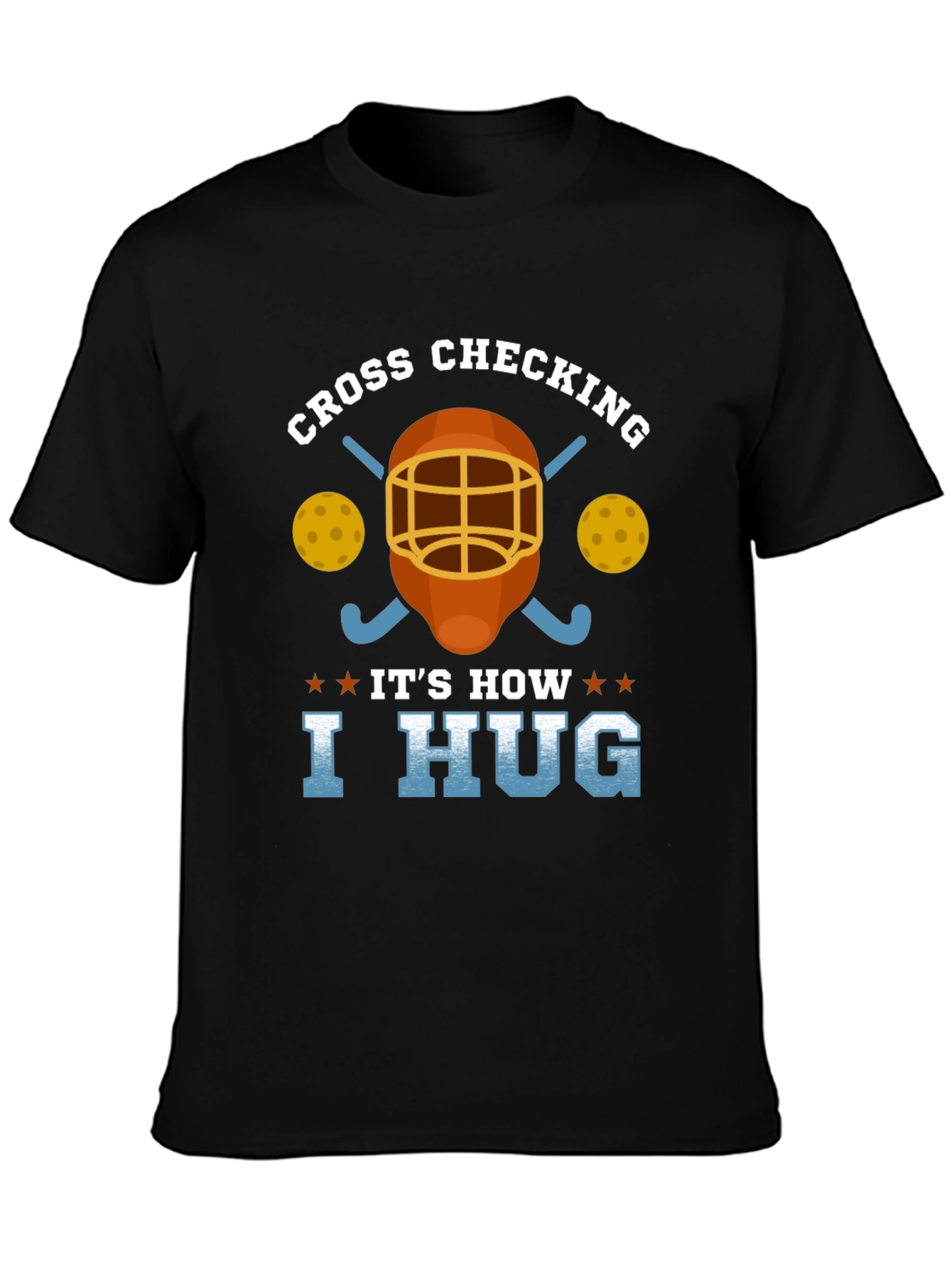 Cross Checking Hockey Humor T-Shirt