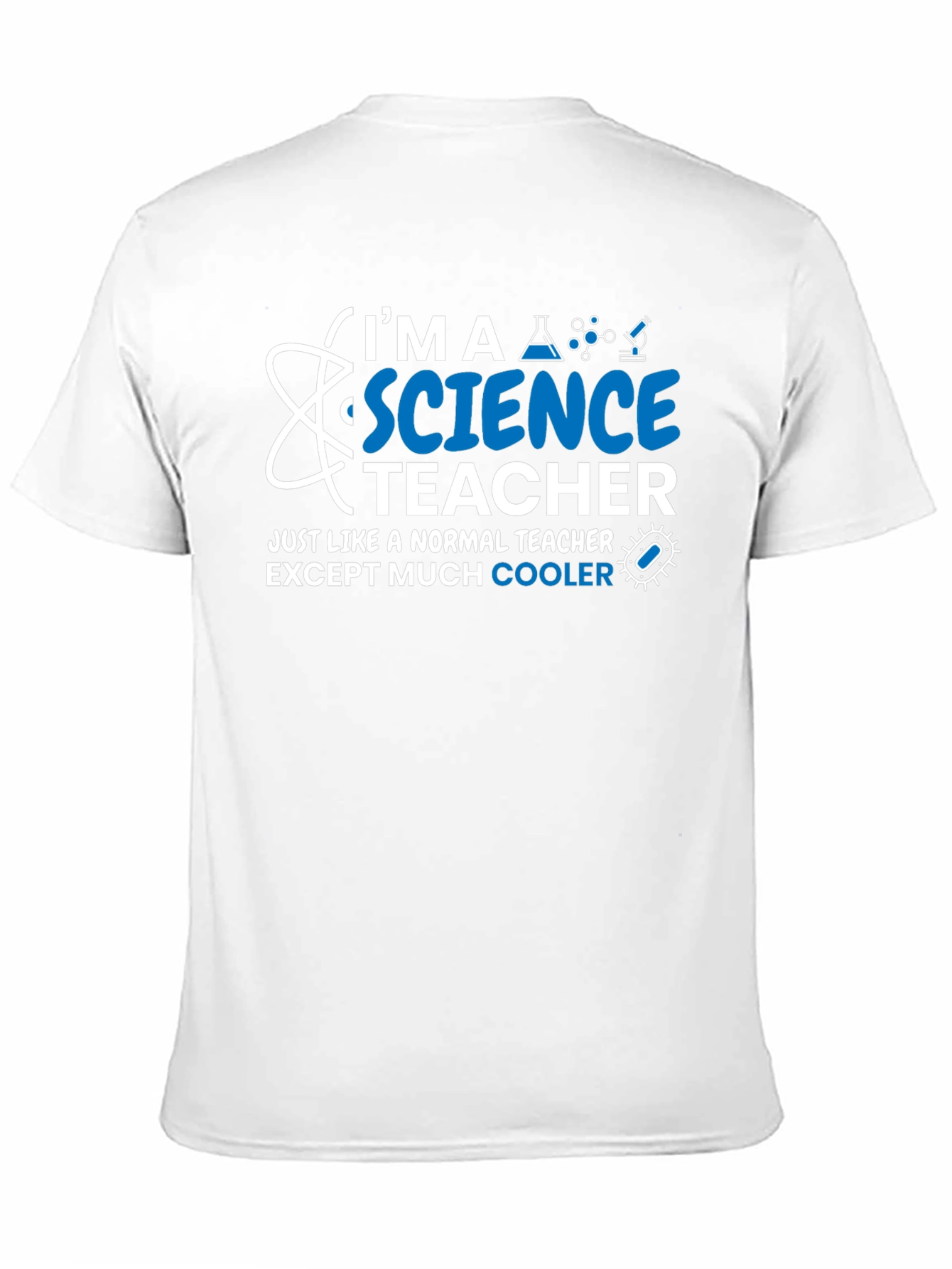 Science Teacher T-Shirt - Normal Teacher Except Cooler