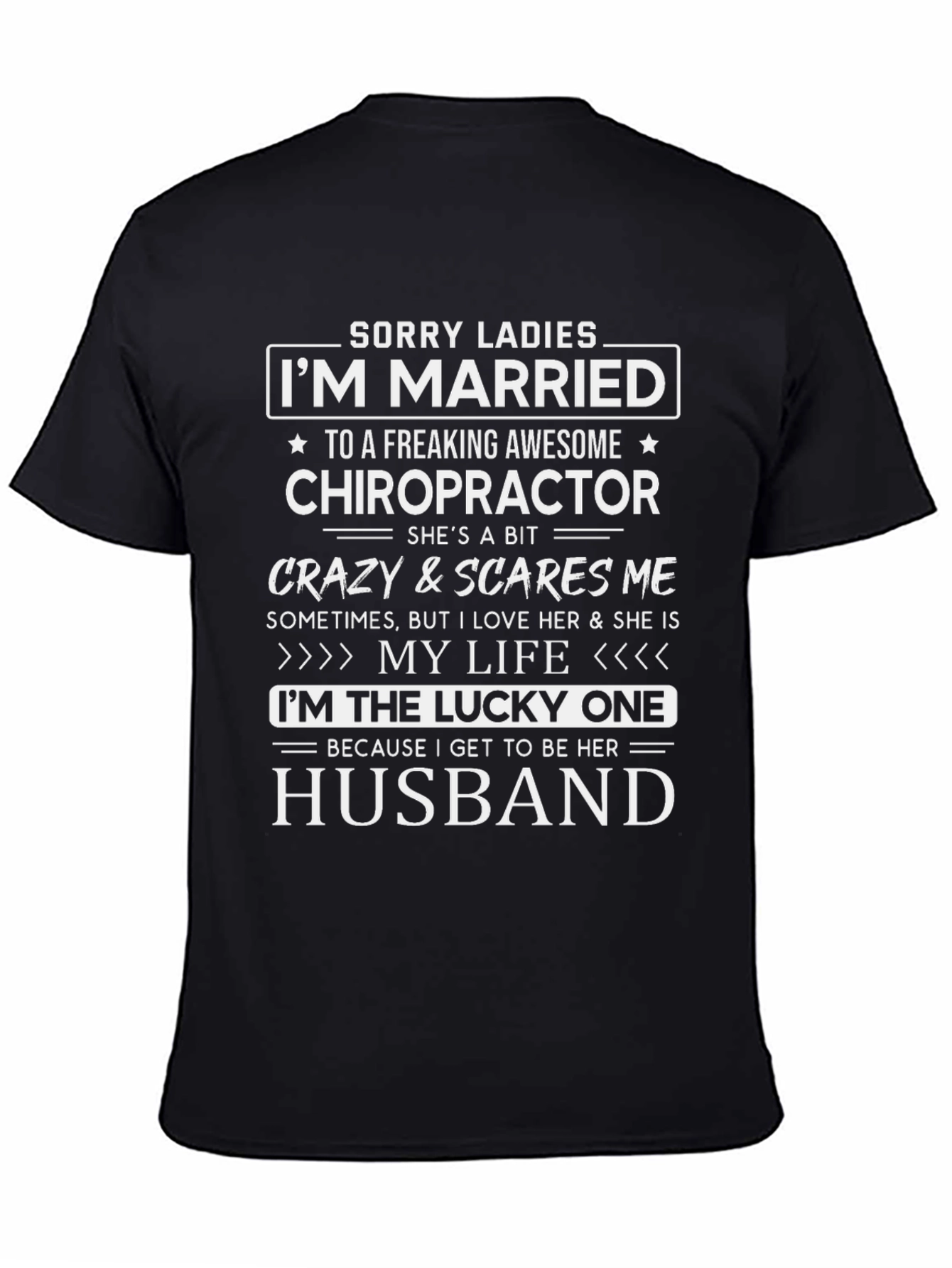 Funny Married to Chiropractor Husband T-Shirt