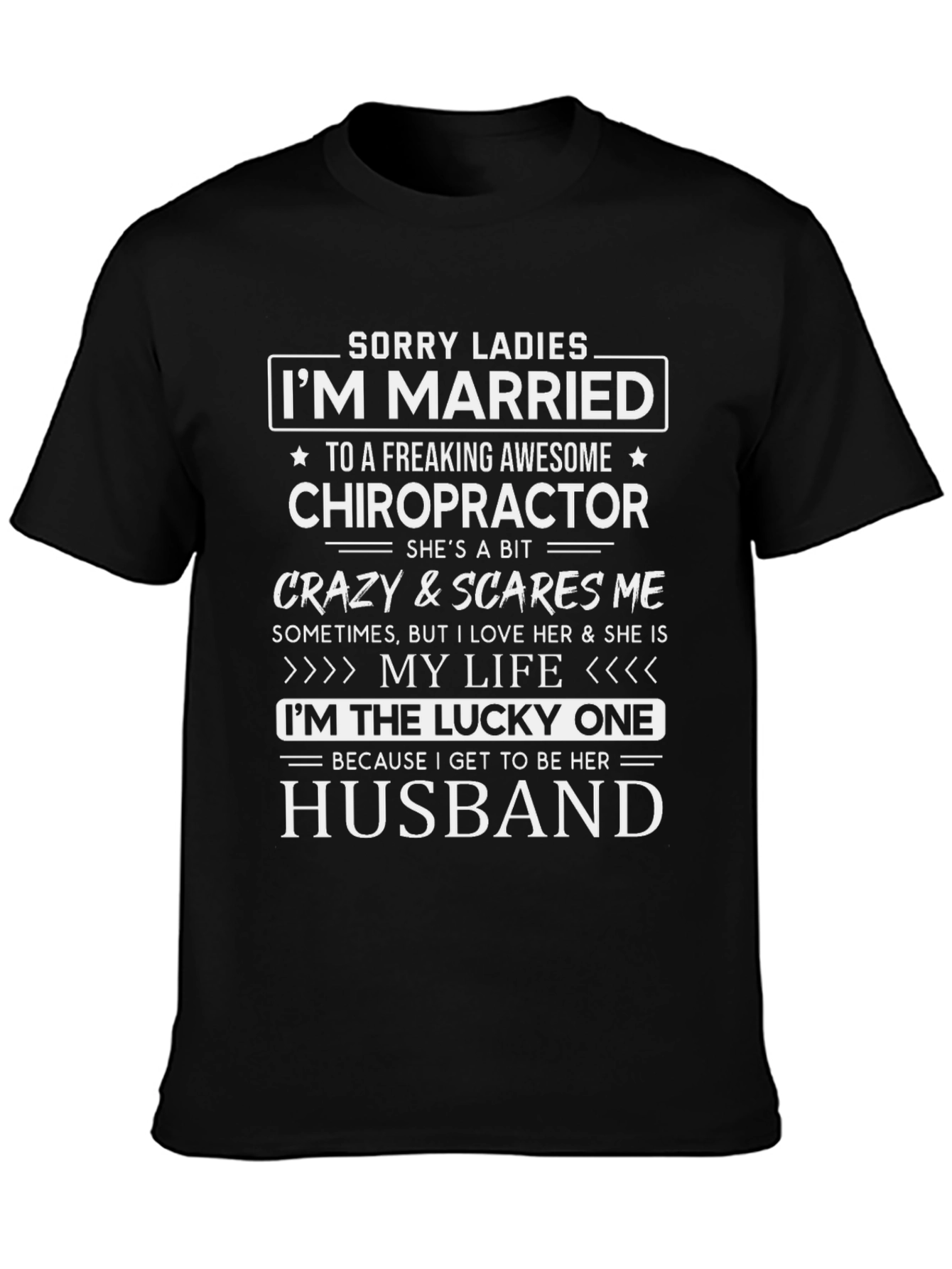 Funny Married to Chiropractor Husband T-Shirt