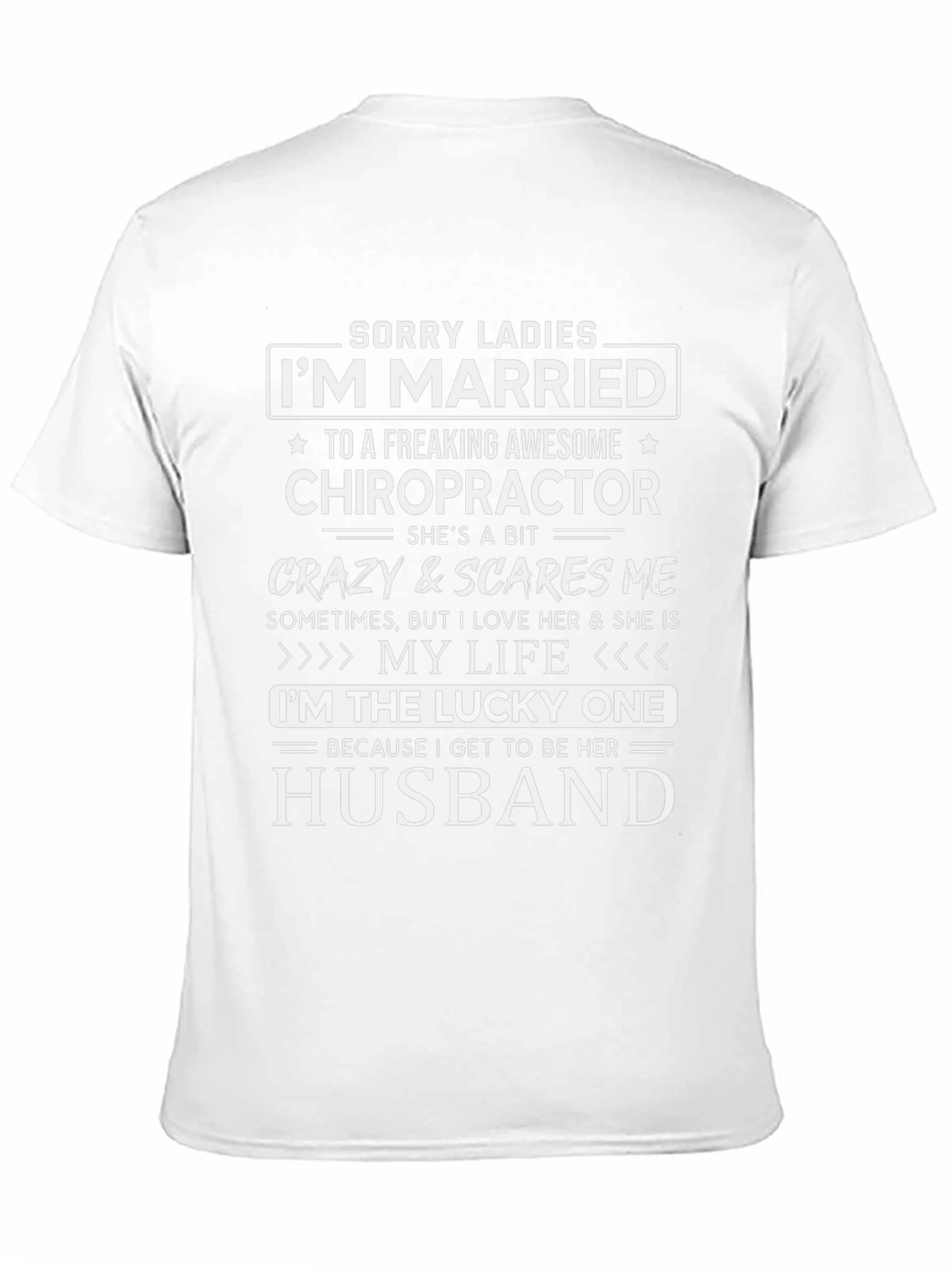 Funny Married to Chiropractor Husband T-Shirt
