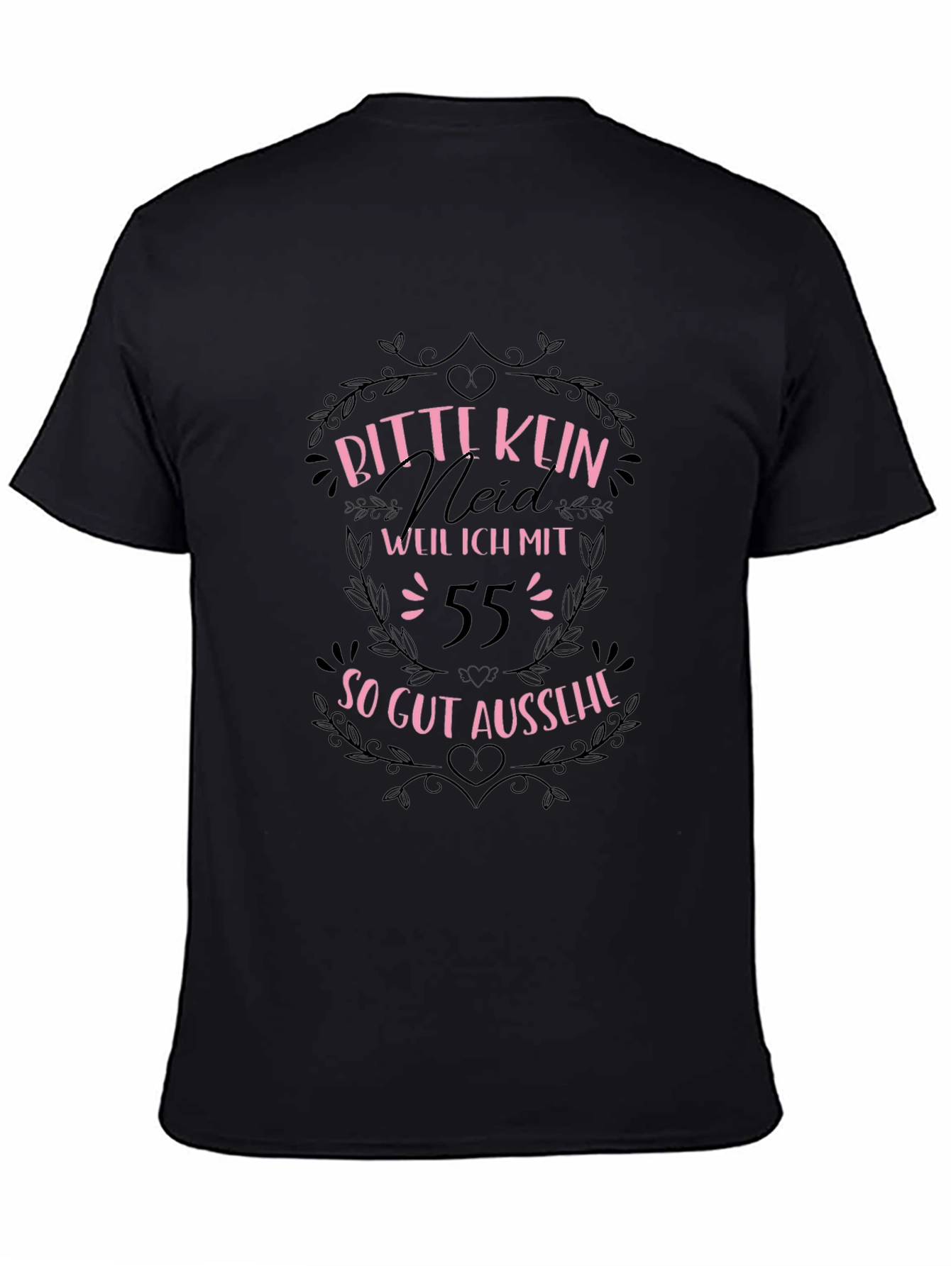 Funny 55th Birthday T-Shirt - Bitte Kein Neid