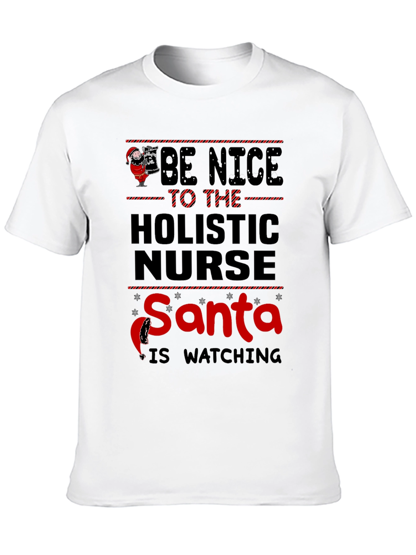 Holistic Nurse Santa Watching T-Shirt - Unisex