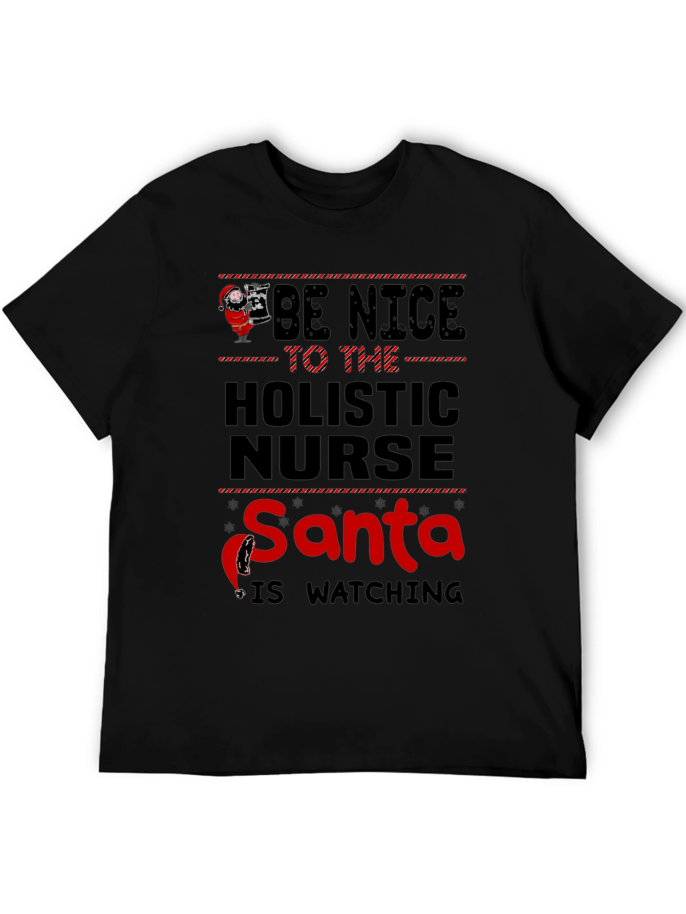 Holistic Nurse Santa Watching T-Shirt - Unisex