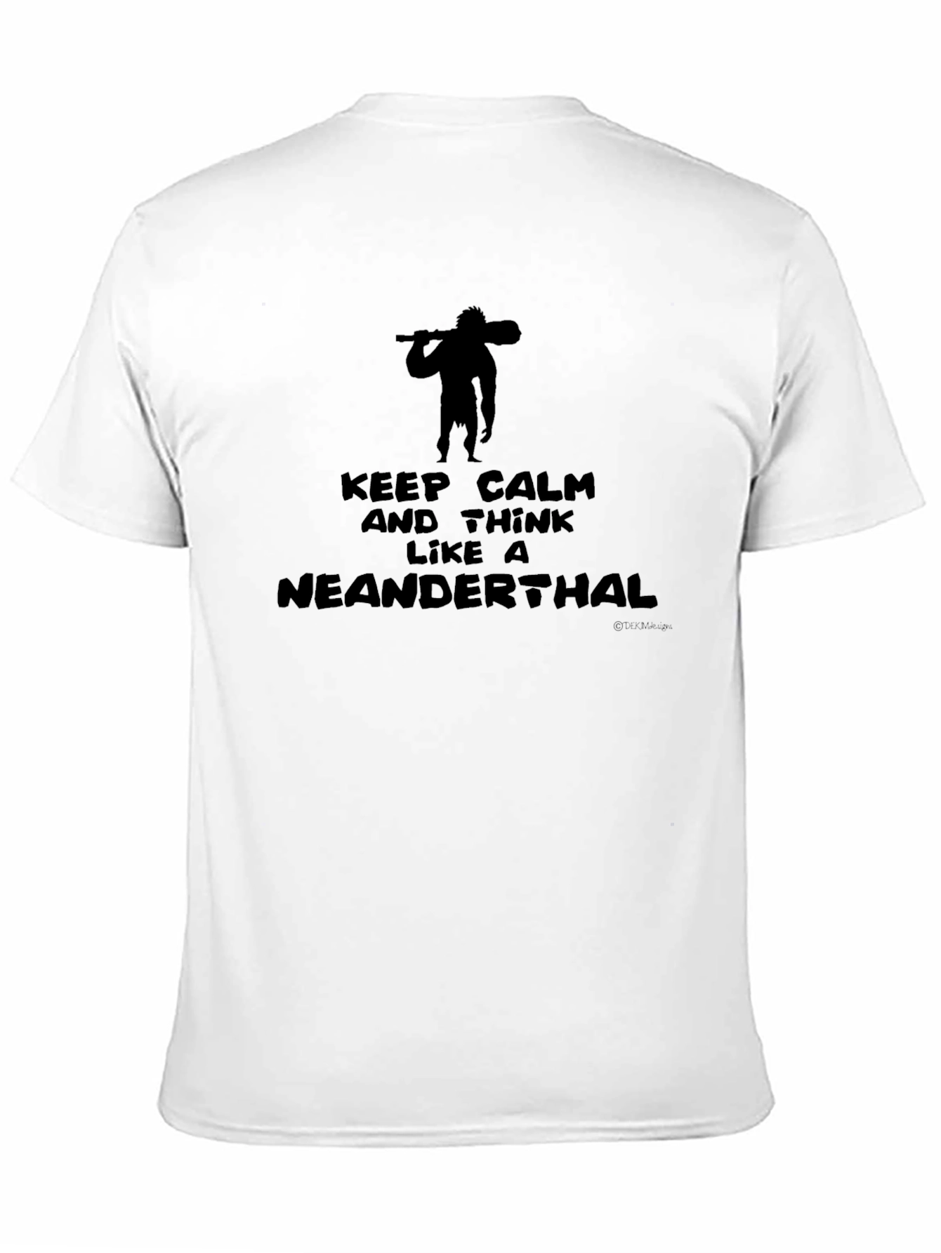Keep Calm Neanderthal Graphic T-Shirt