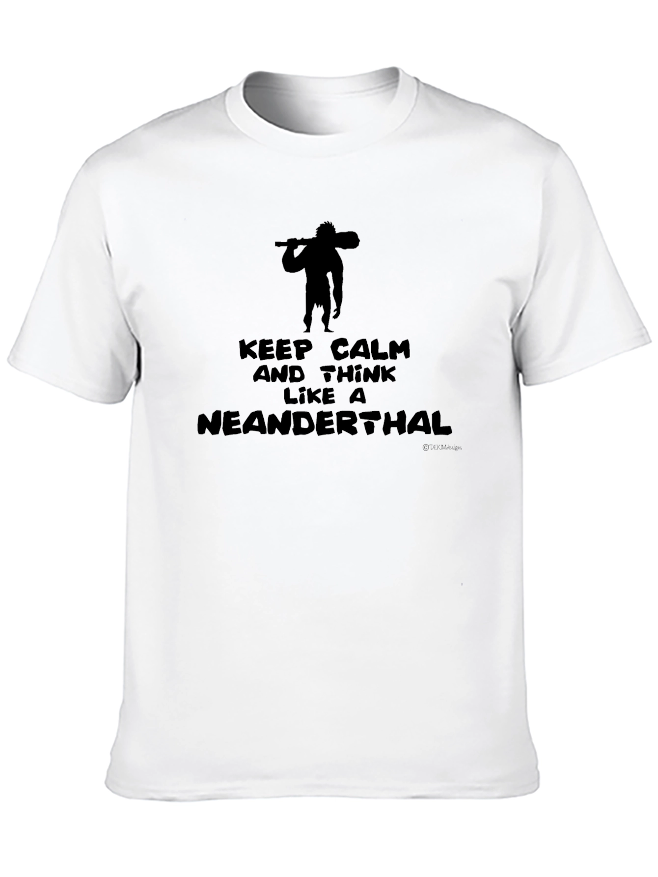 Keep Calm Neanderthal Graphic T-Shirt