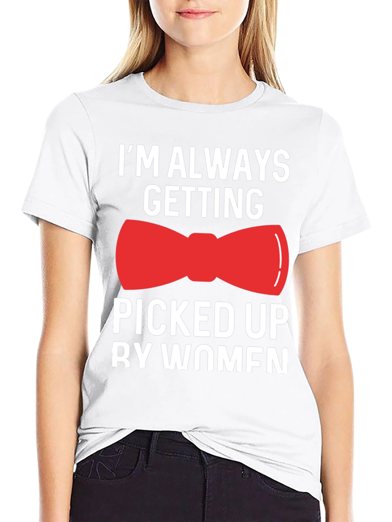Funny Bowtie T-Shirt - Picked Up By Women