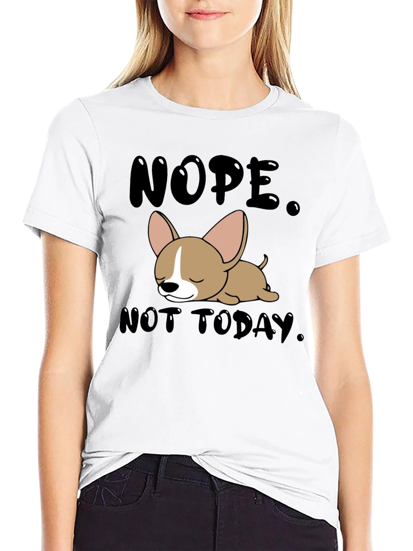 Nope Not Today Graphic T-Shirt