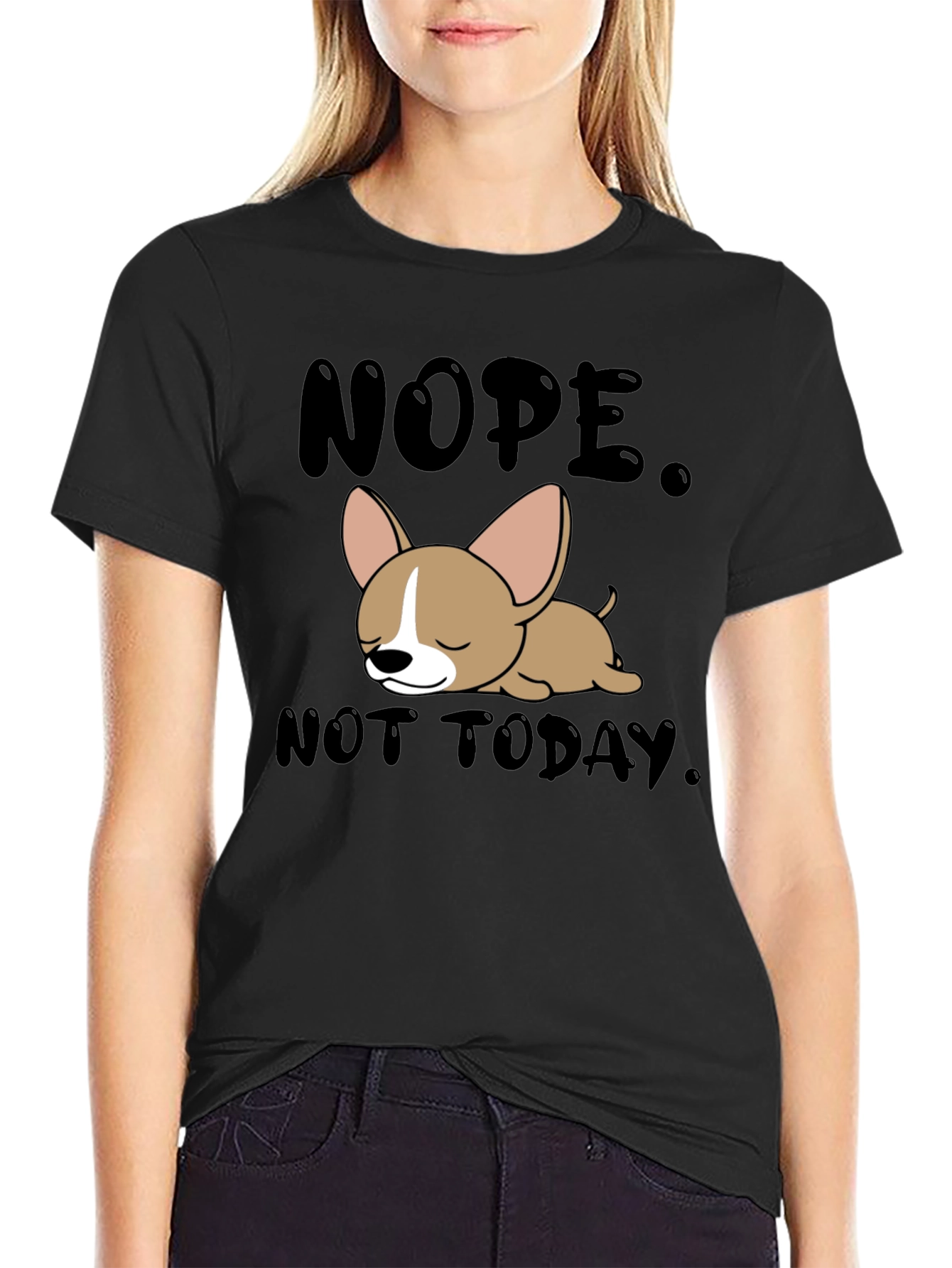 Nope Not Today Graphic T-Shirt