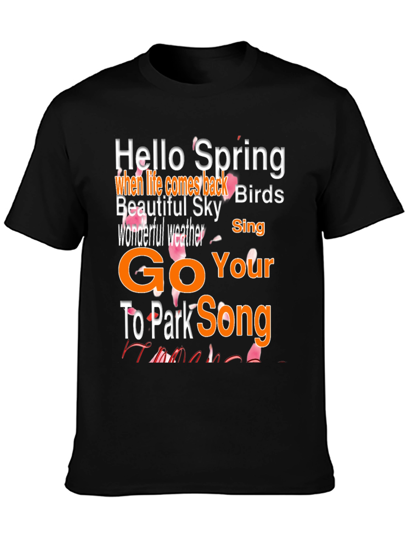 Hello Spring T-Shirt: Go To Park Song