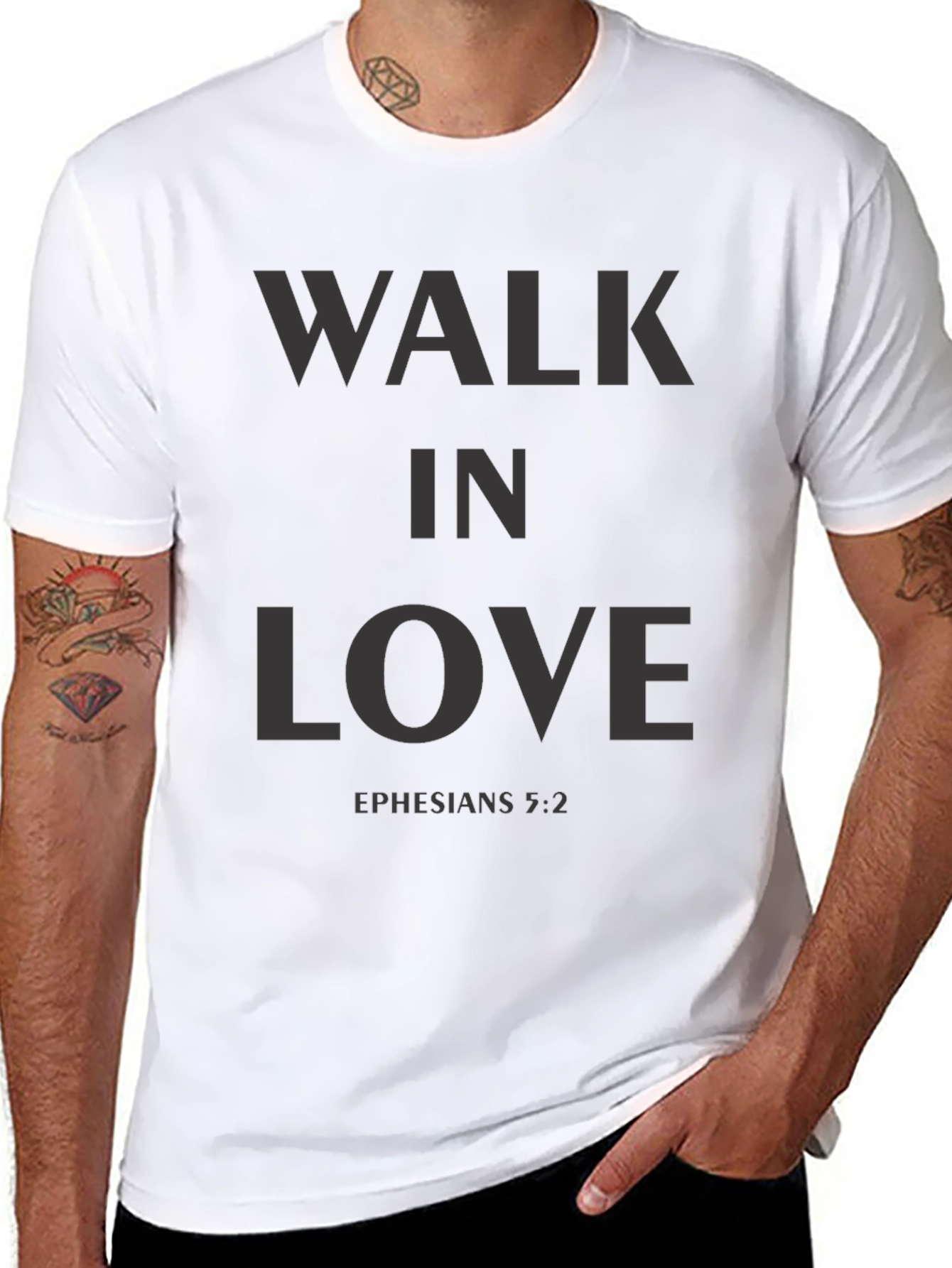 Walk in Love Ephesians 5:2 T-Shirt