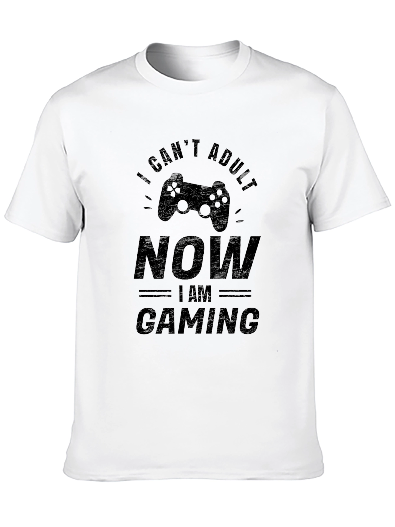 I Cant Adult Now Gaming T-Shirt