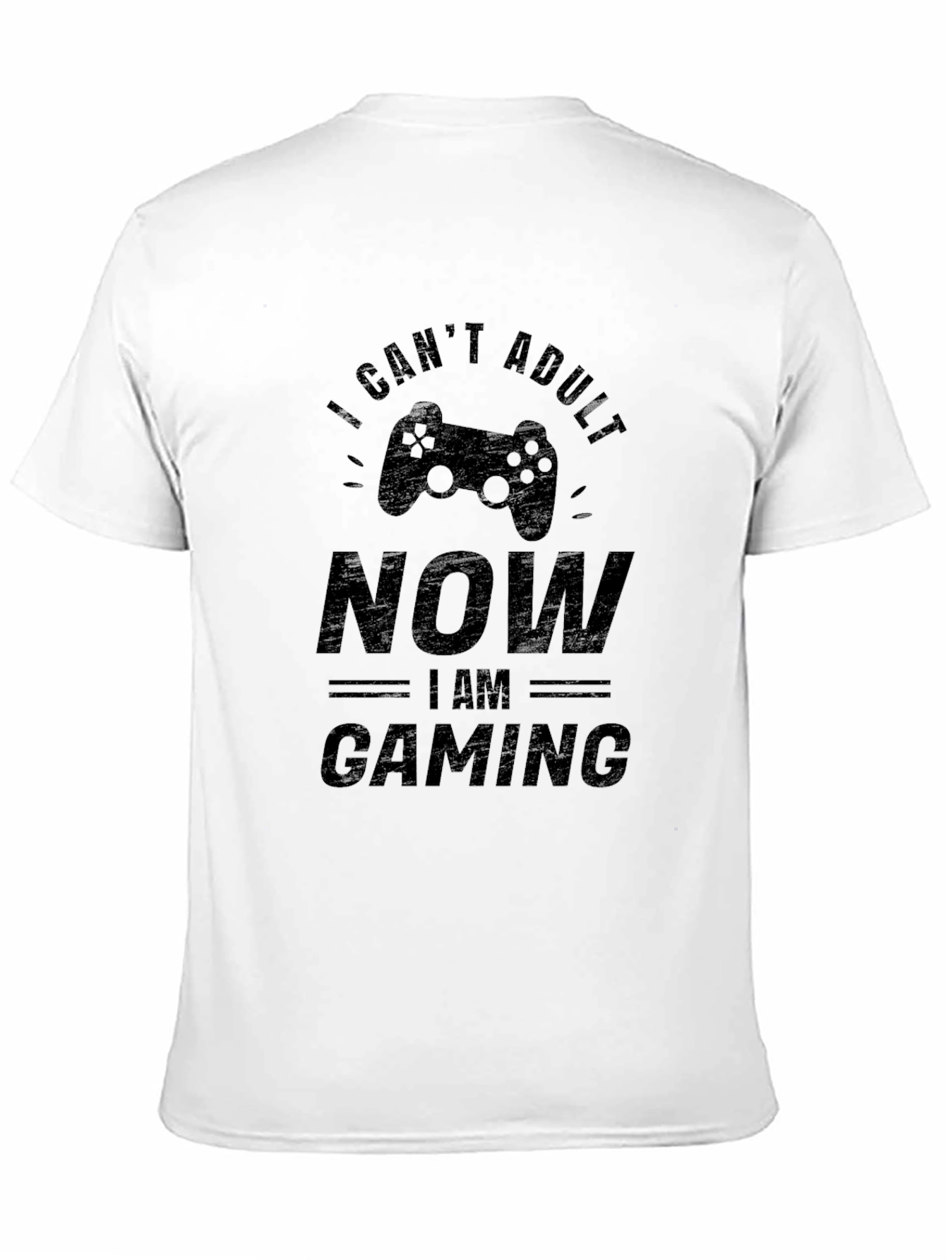 I Cant Adult Now Gaming T-Shirt