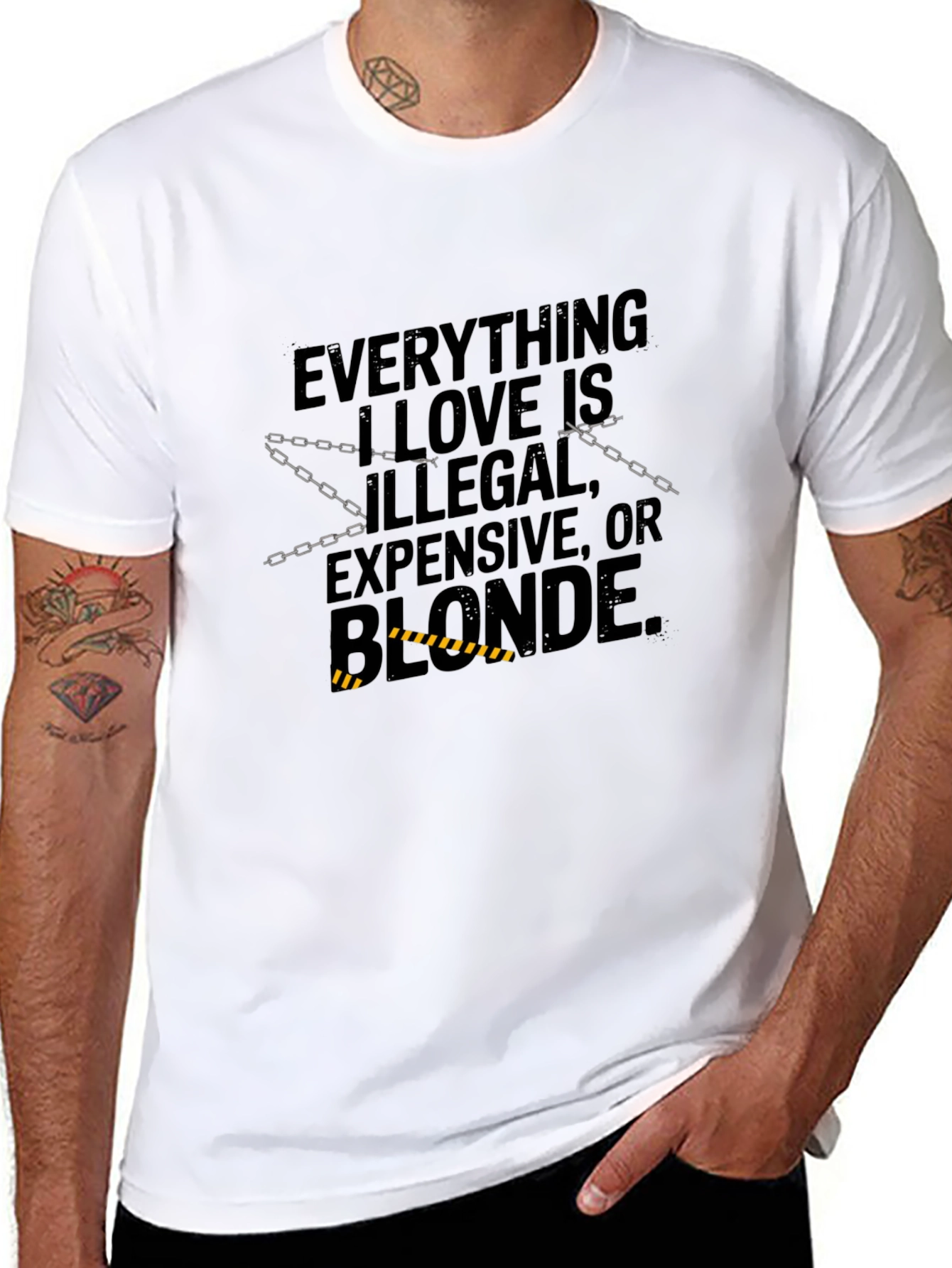 Everything I Love T-Shirt: Illegal Expensive Blonde
