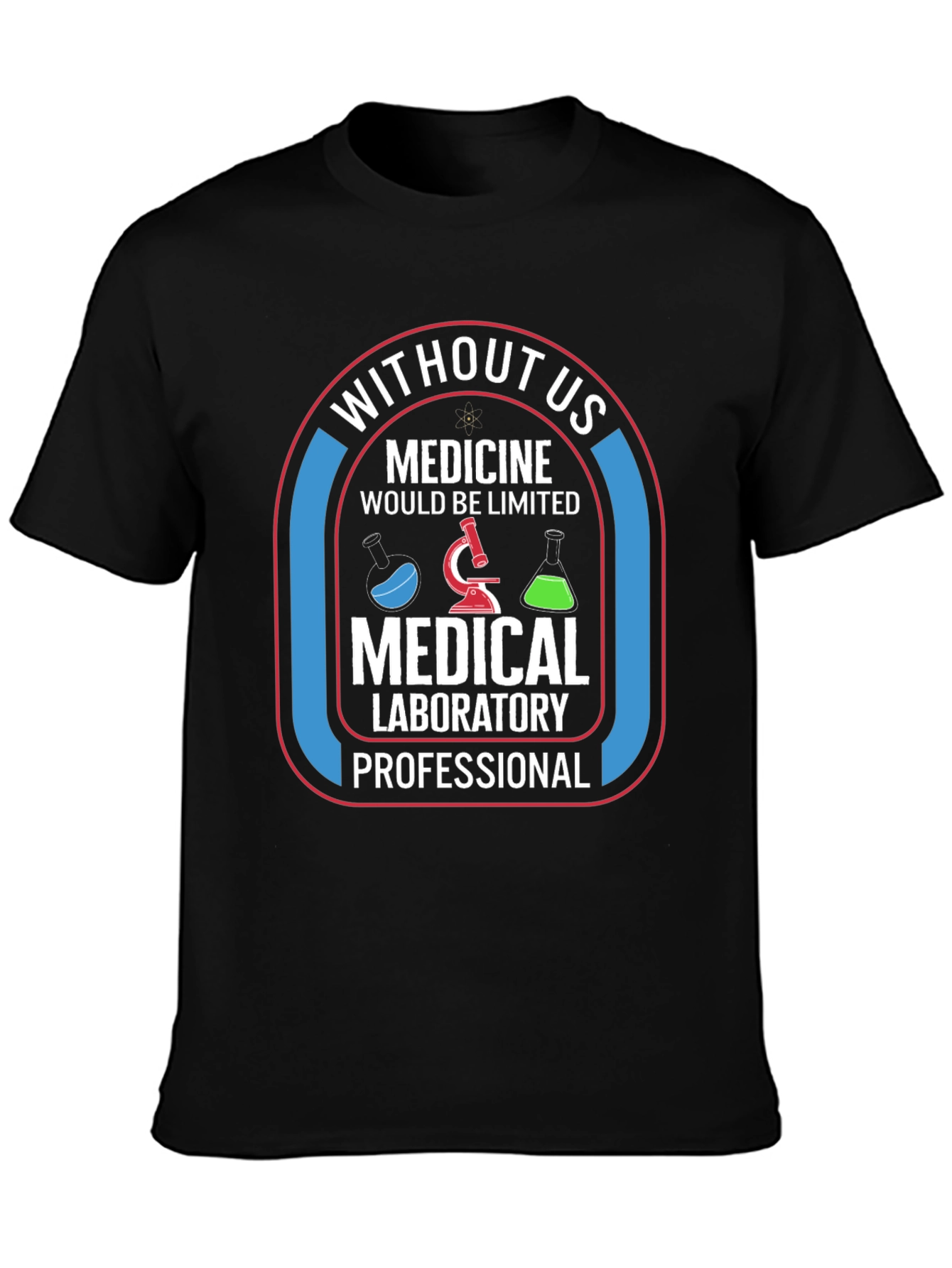 Medical Laboratory Professional T-Shirt