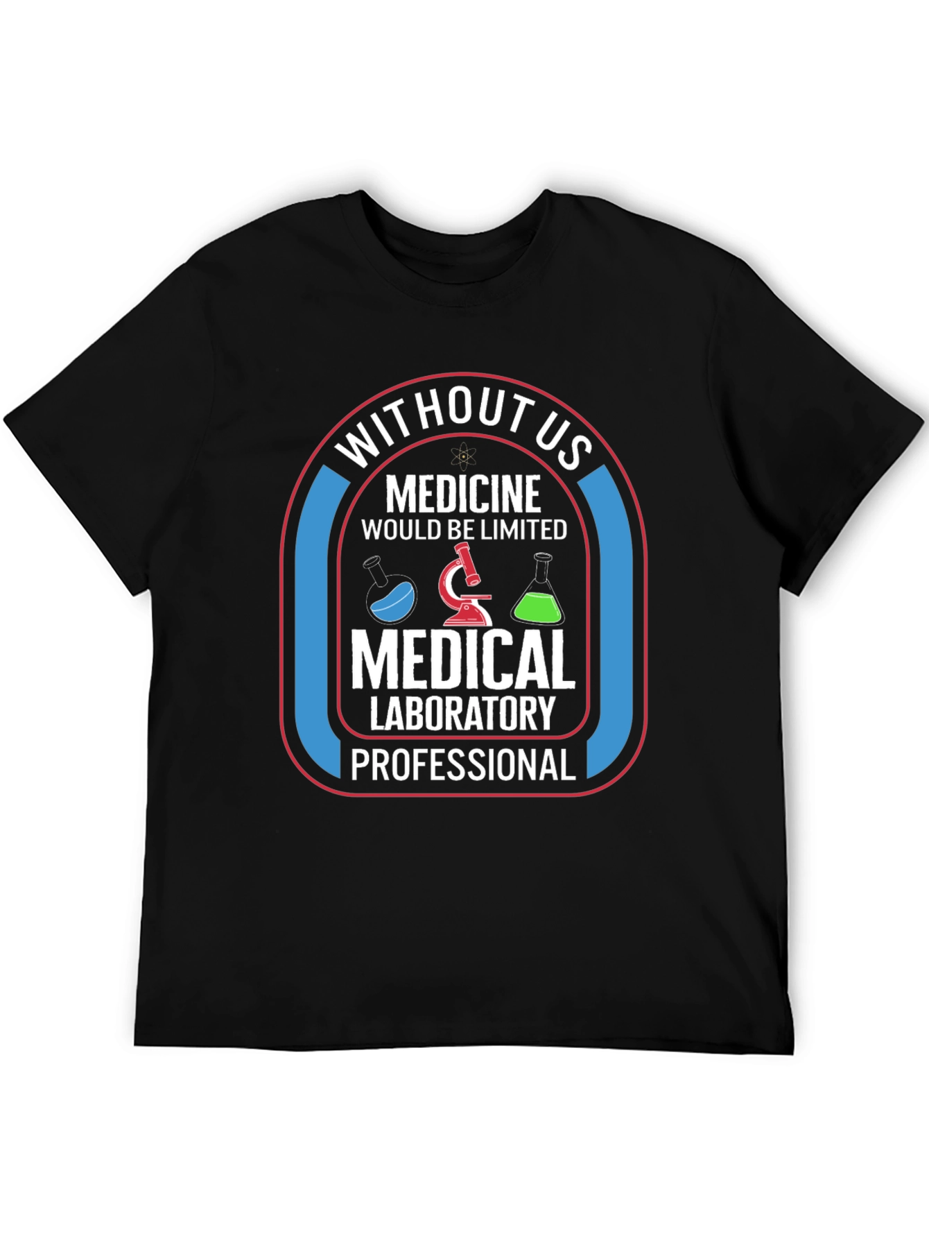 Medical Laboratory Professional T-Shirt