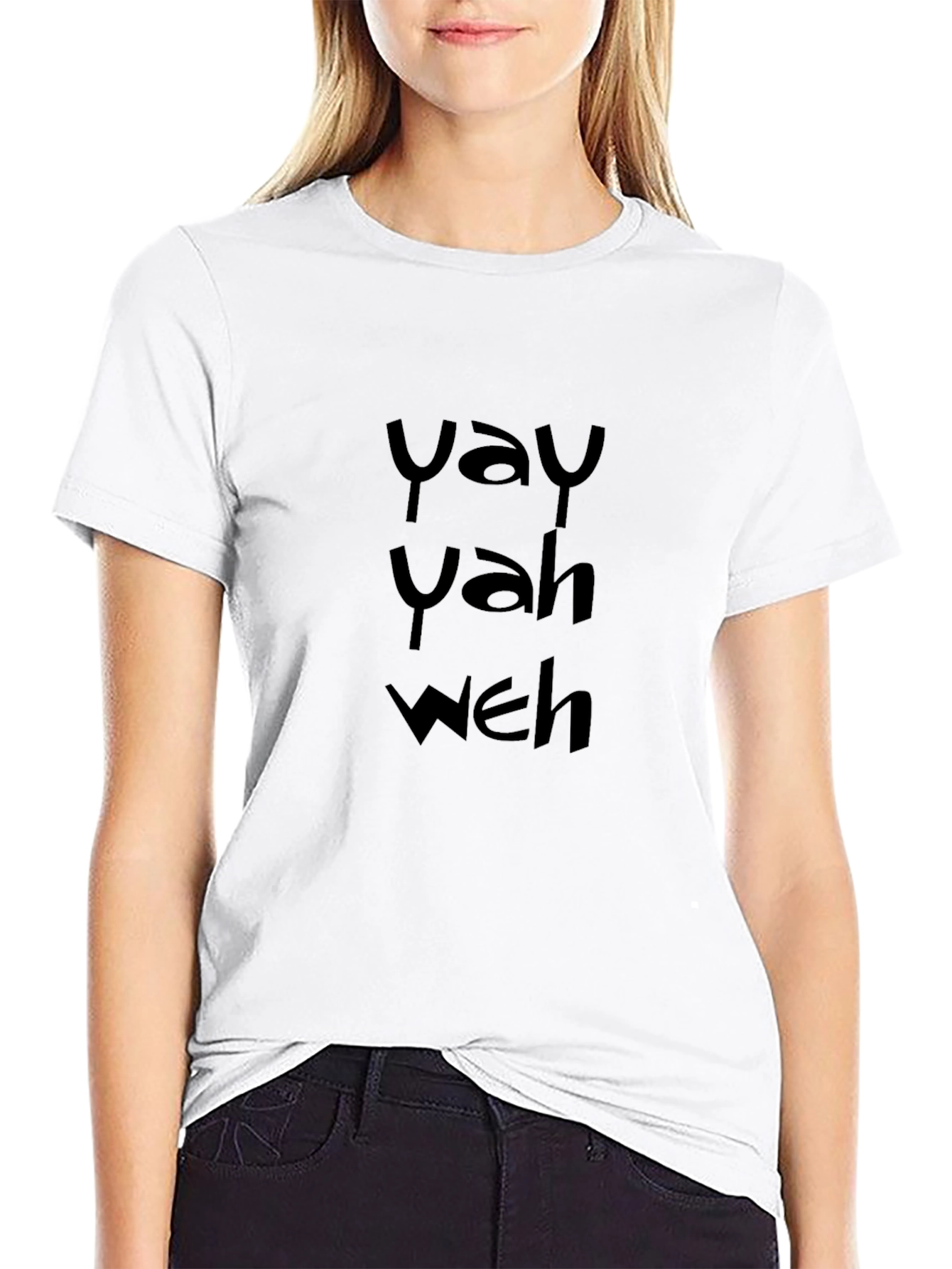 Yay Yah Weh Black T-Shirt