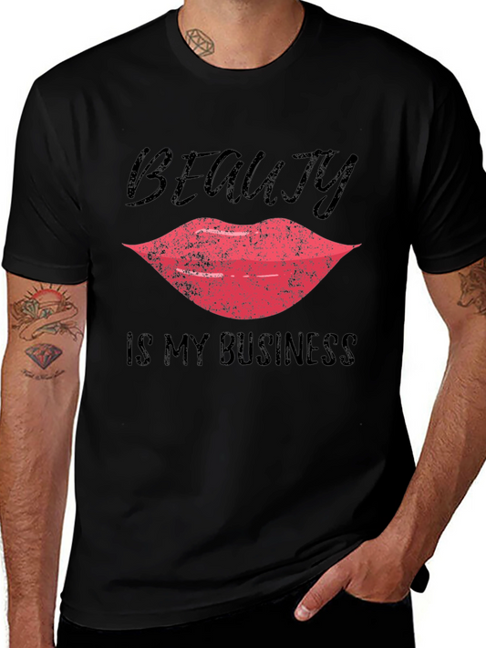 Beauty Is My Business T-Shirt