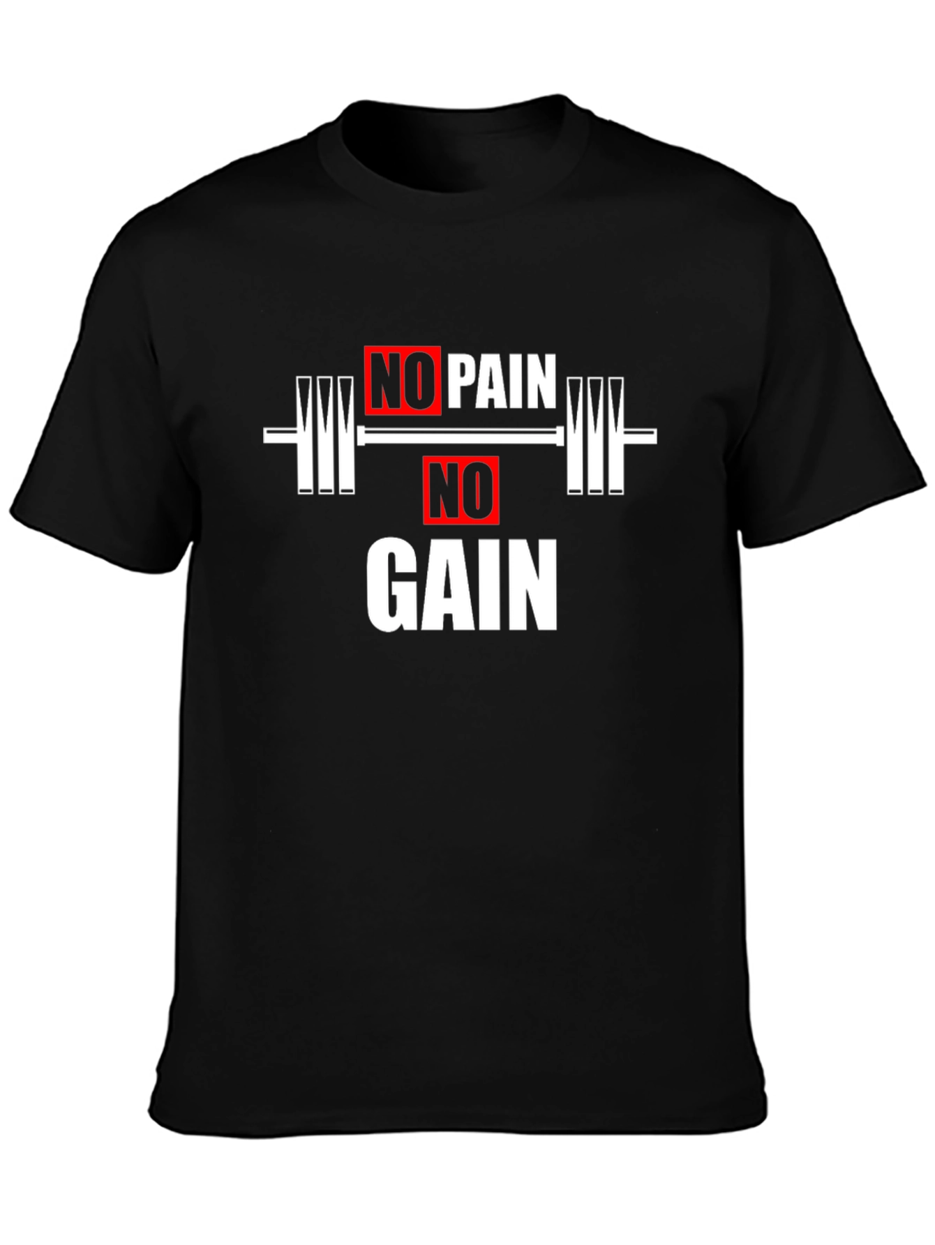 No Pain No Gain Workout T-Shirt