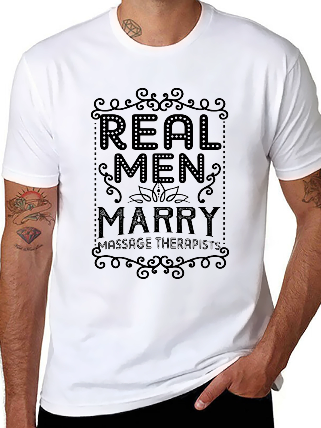 Real Men Marry Massage Therapists Graphic Tee