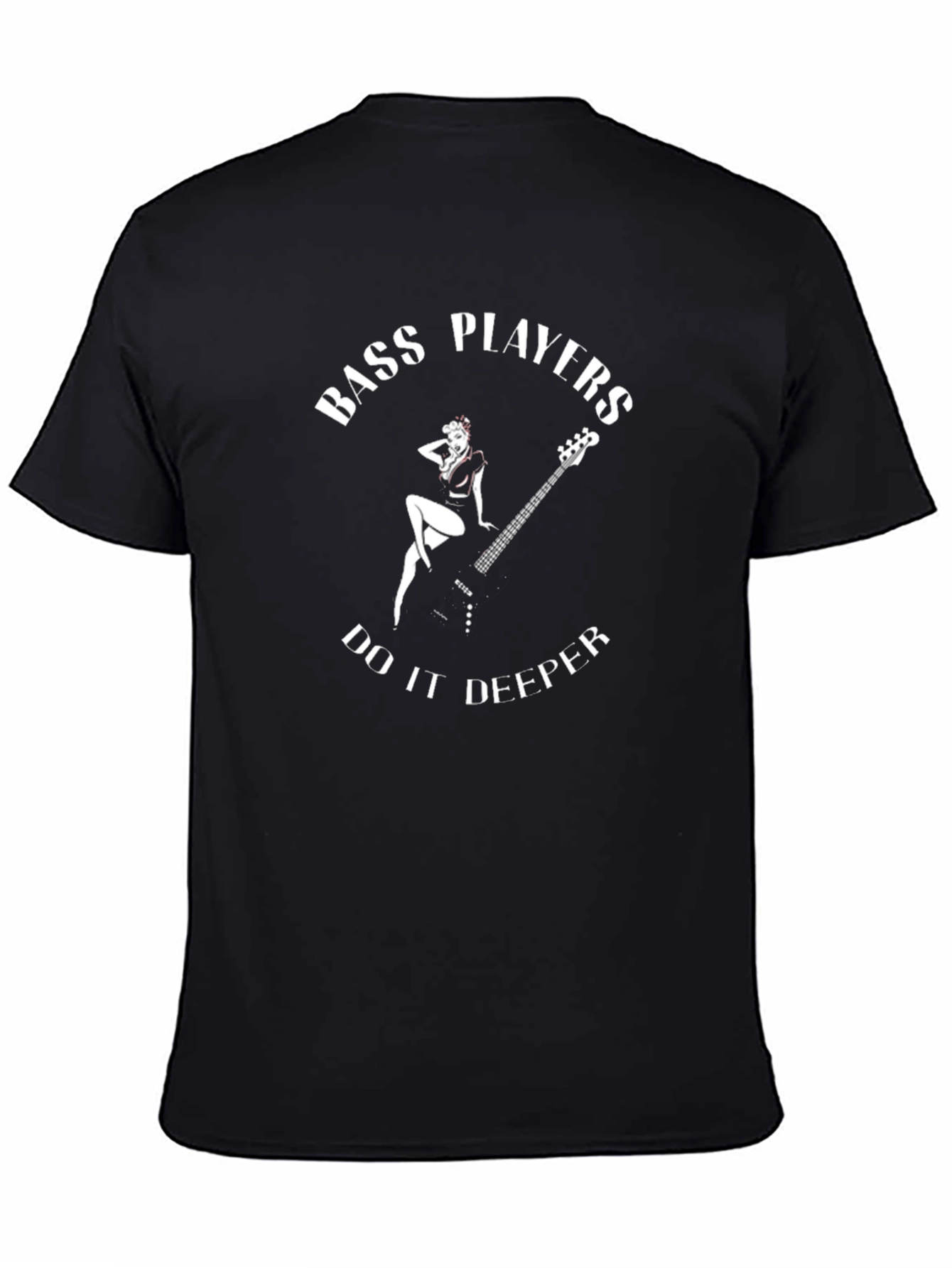 Bass Players Do It Deeper T-Shirt