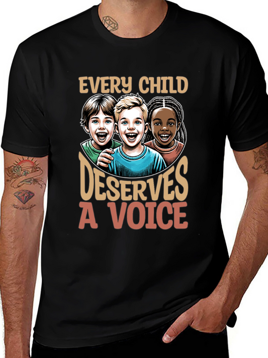 Every Child Deserves a Voice T-Shirt