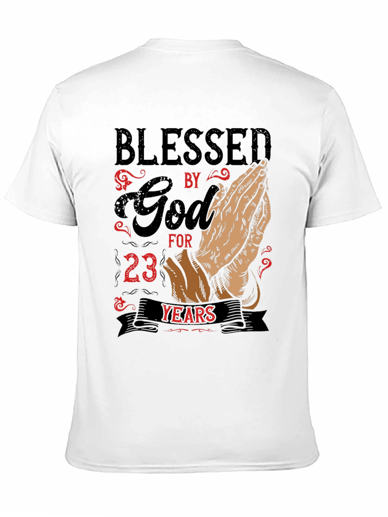 Blessed By God For 23 Years T-Shirt