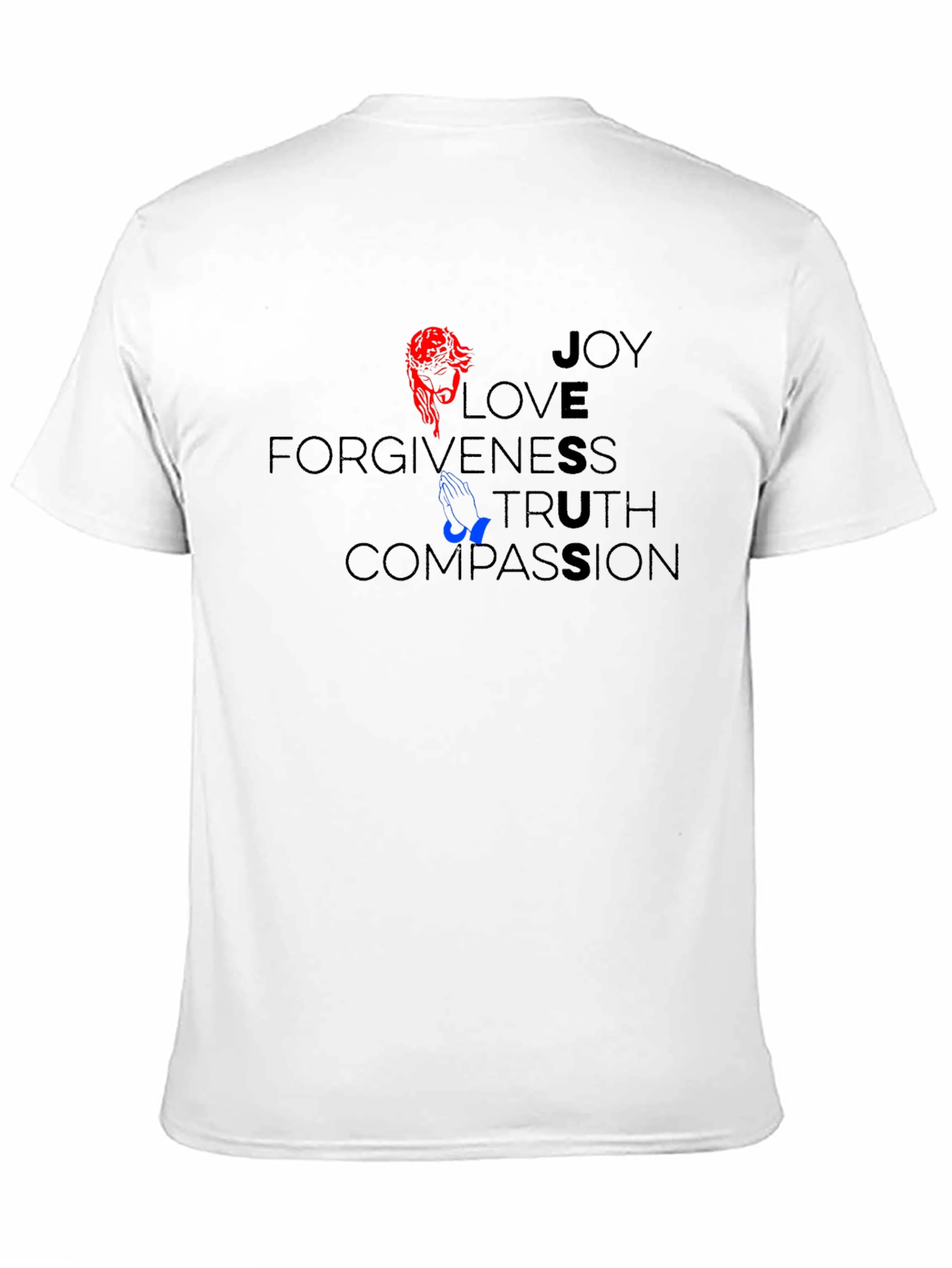 Joy Love Forgiveness T-Shirt