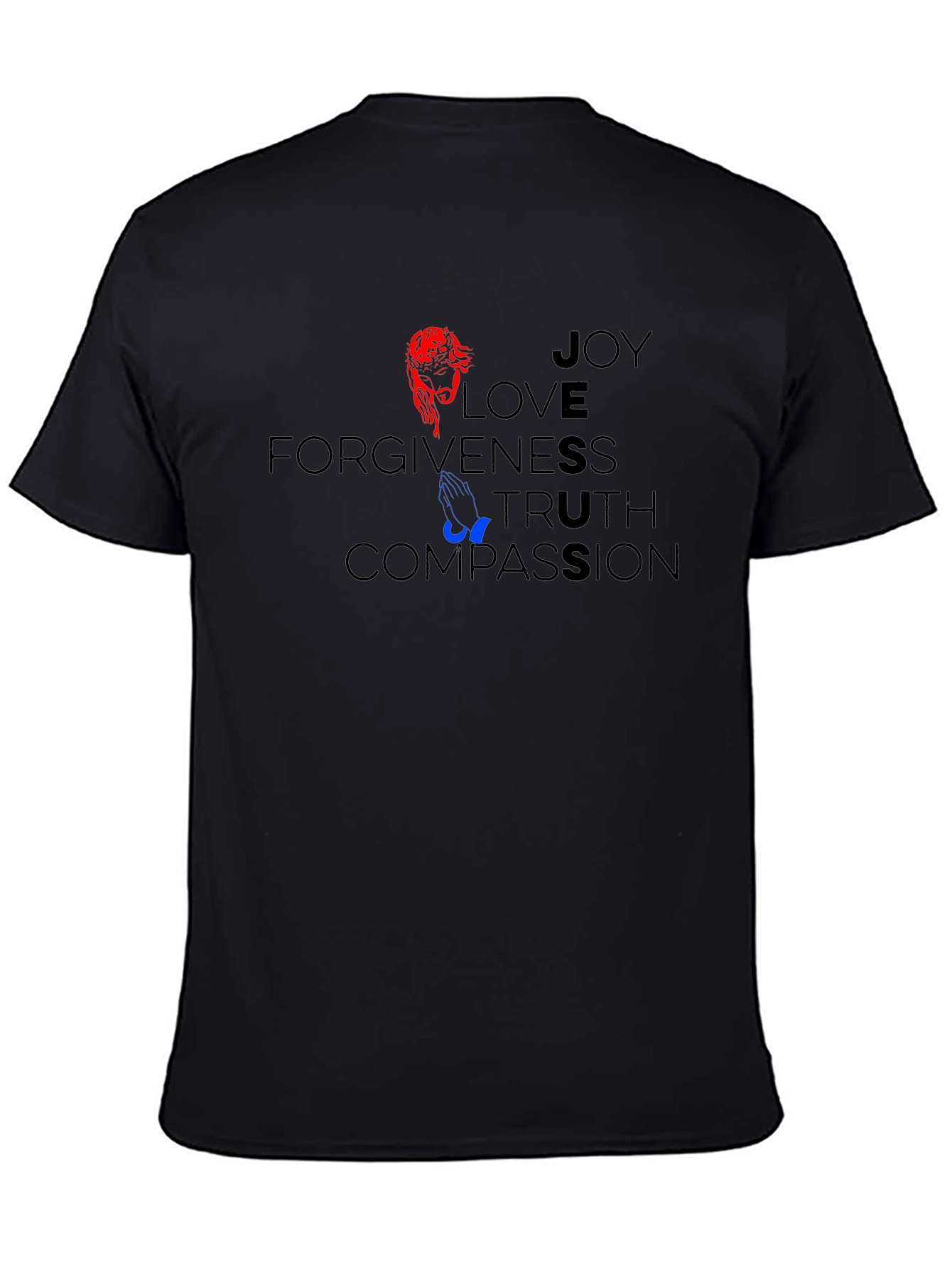 Joy Love Forgiveness T-Shirt