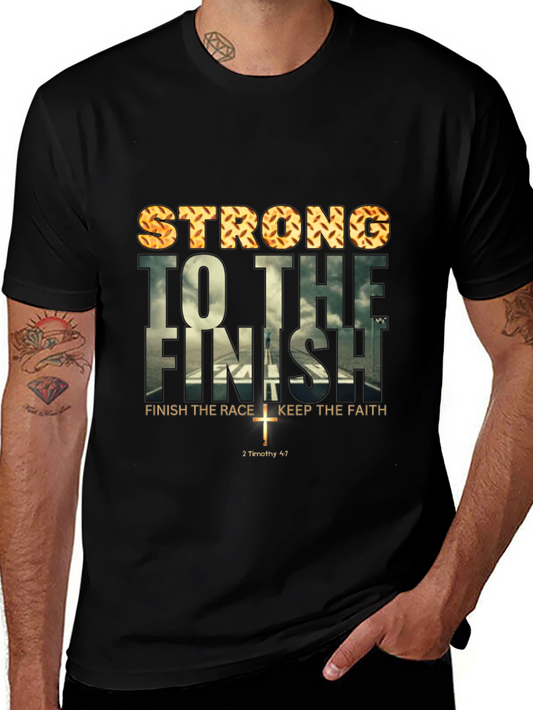 Strong To The Finish T-Shirt Christian Tee