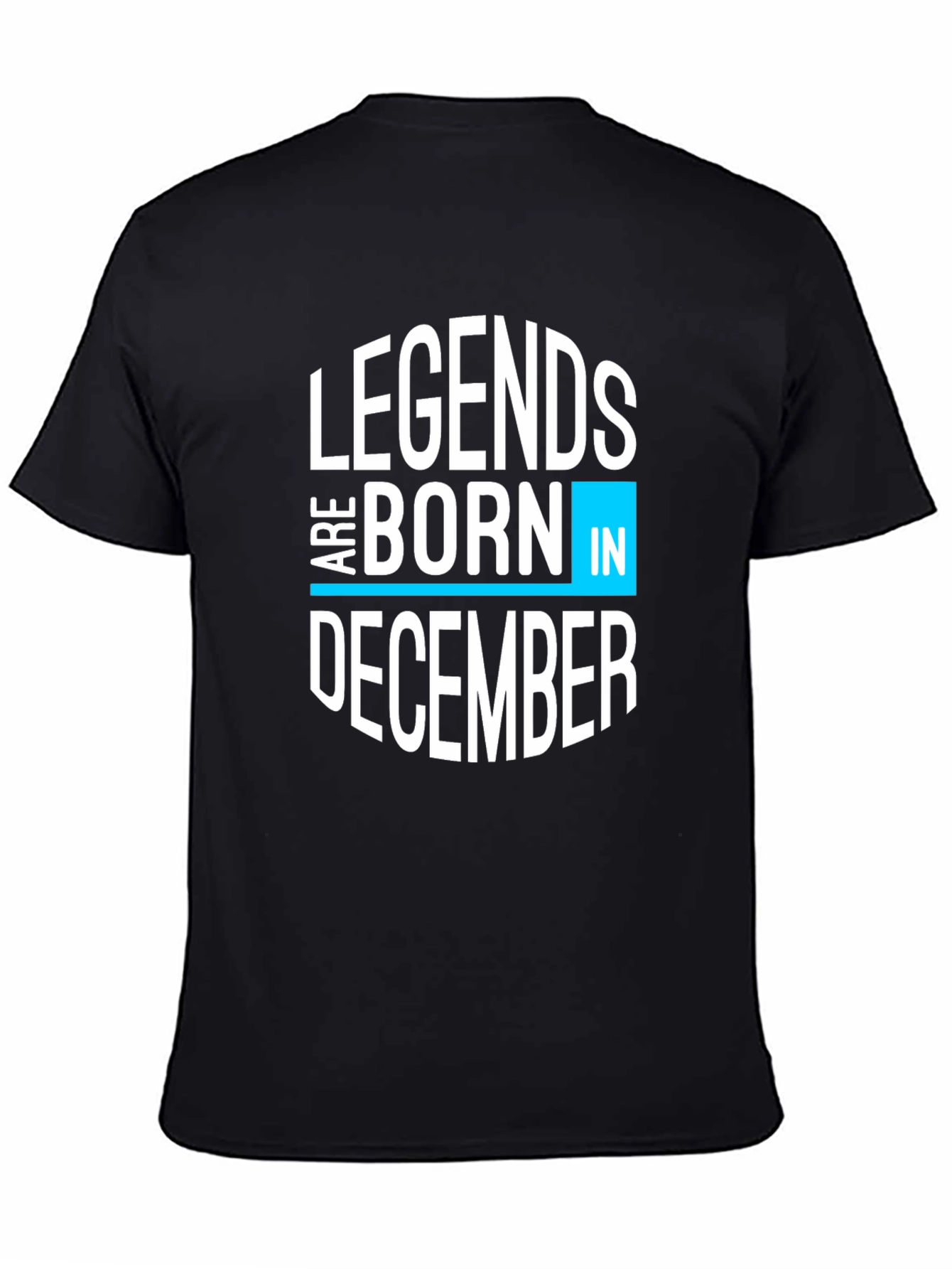 Legends Are Born In December Black Graphic Tee