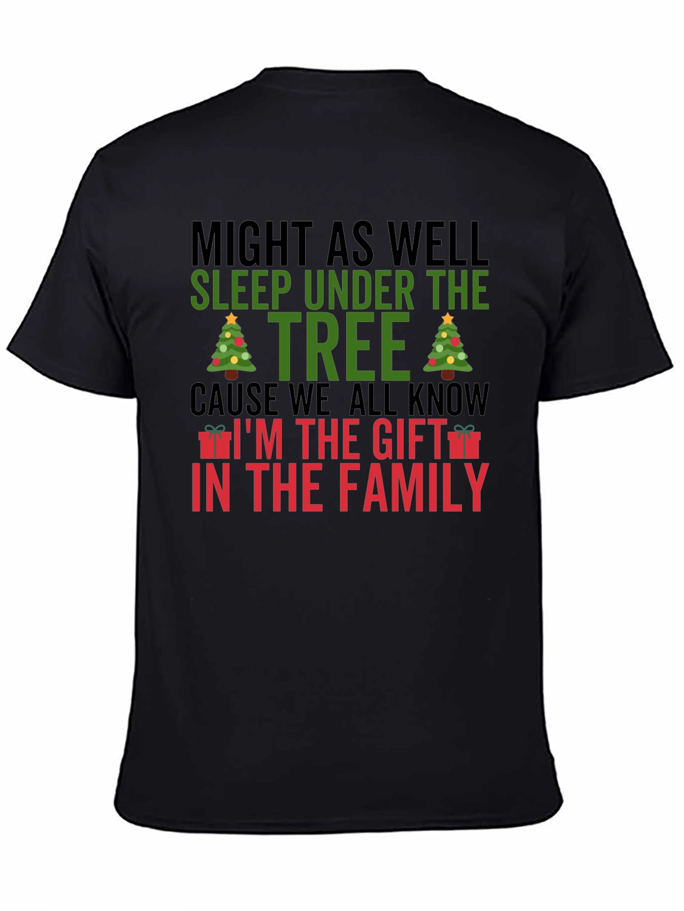 Funny Christmas Gift T-Shirt
