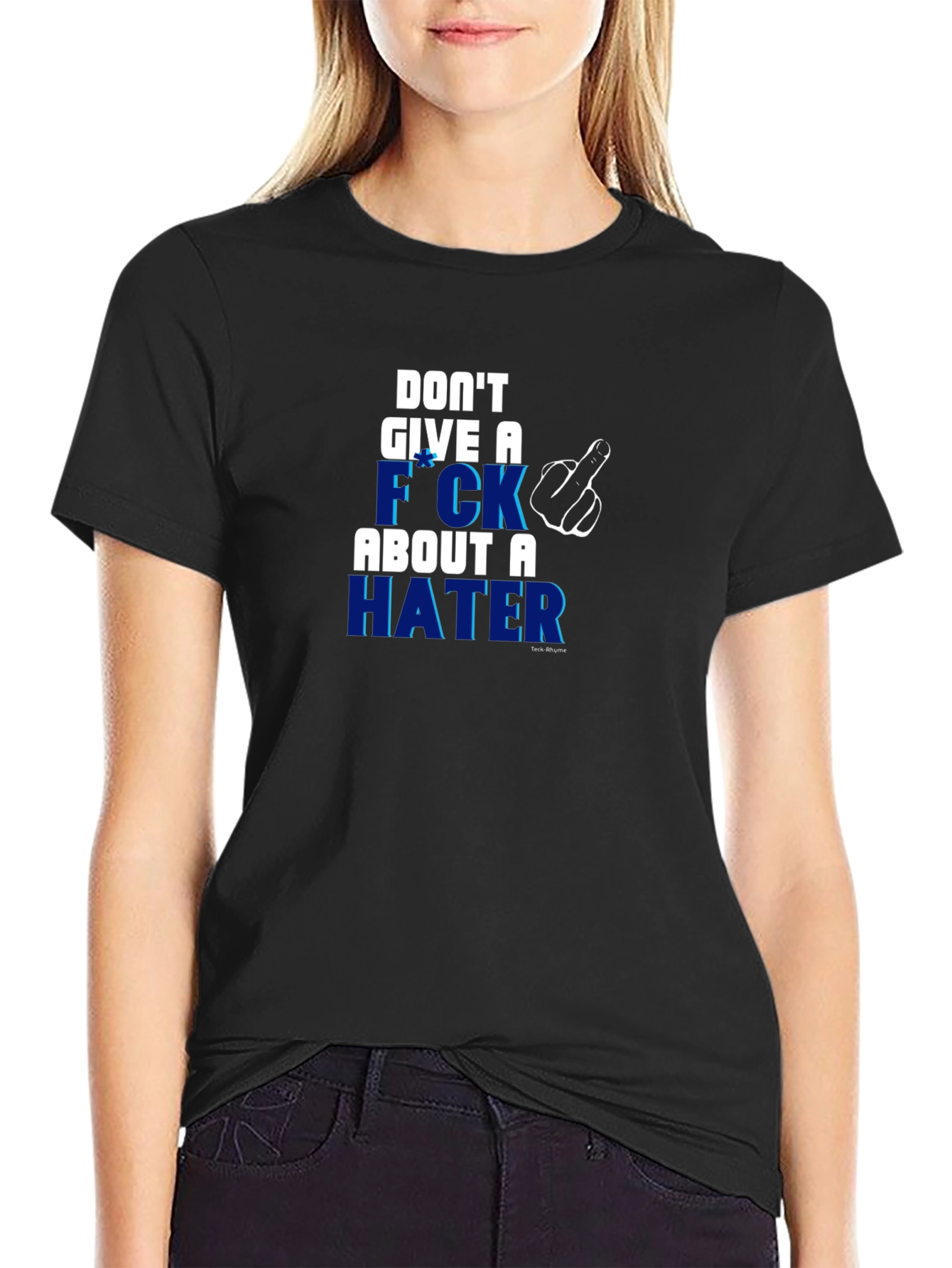Dont Give a F*ck Hater T-Shirt