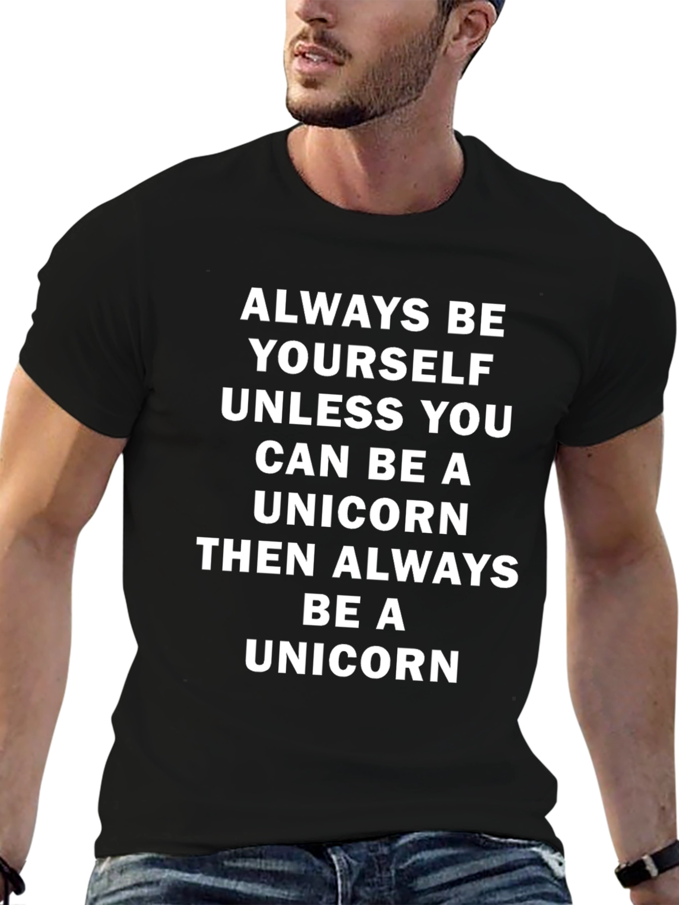 Always Be Yourself Unless Unicorn T-Shirt