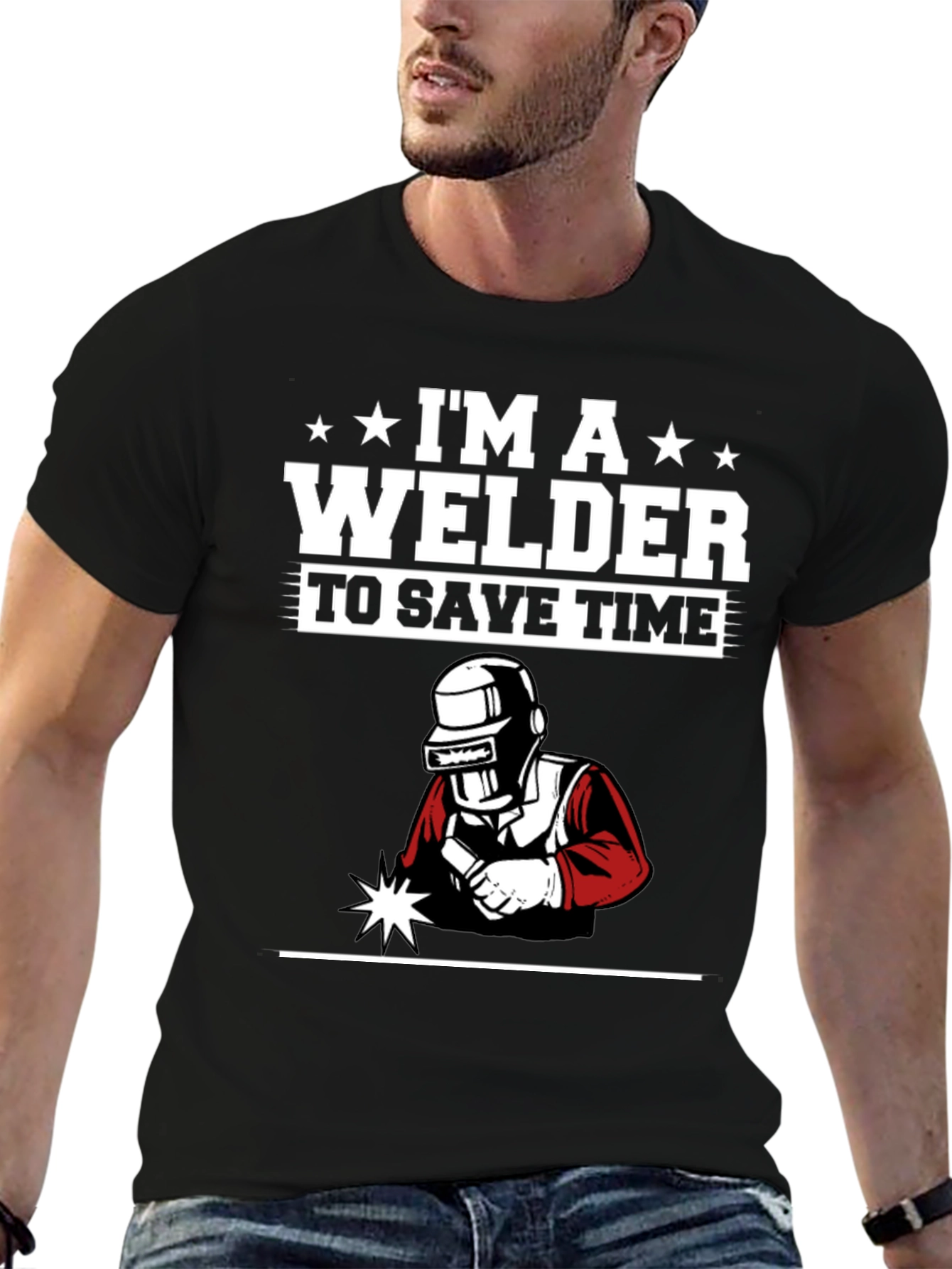 Im A Welder To Save Time Black Graphic T-Shirt
