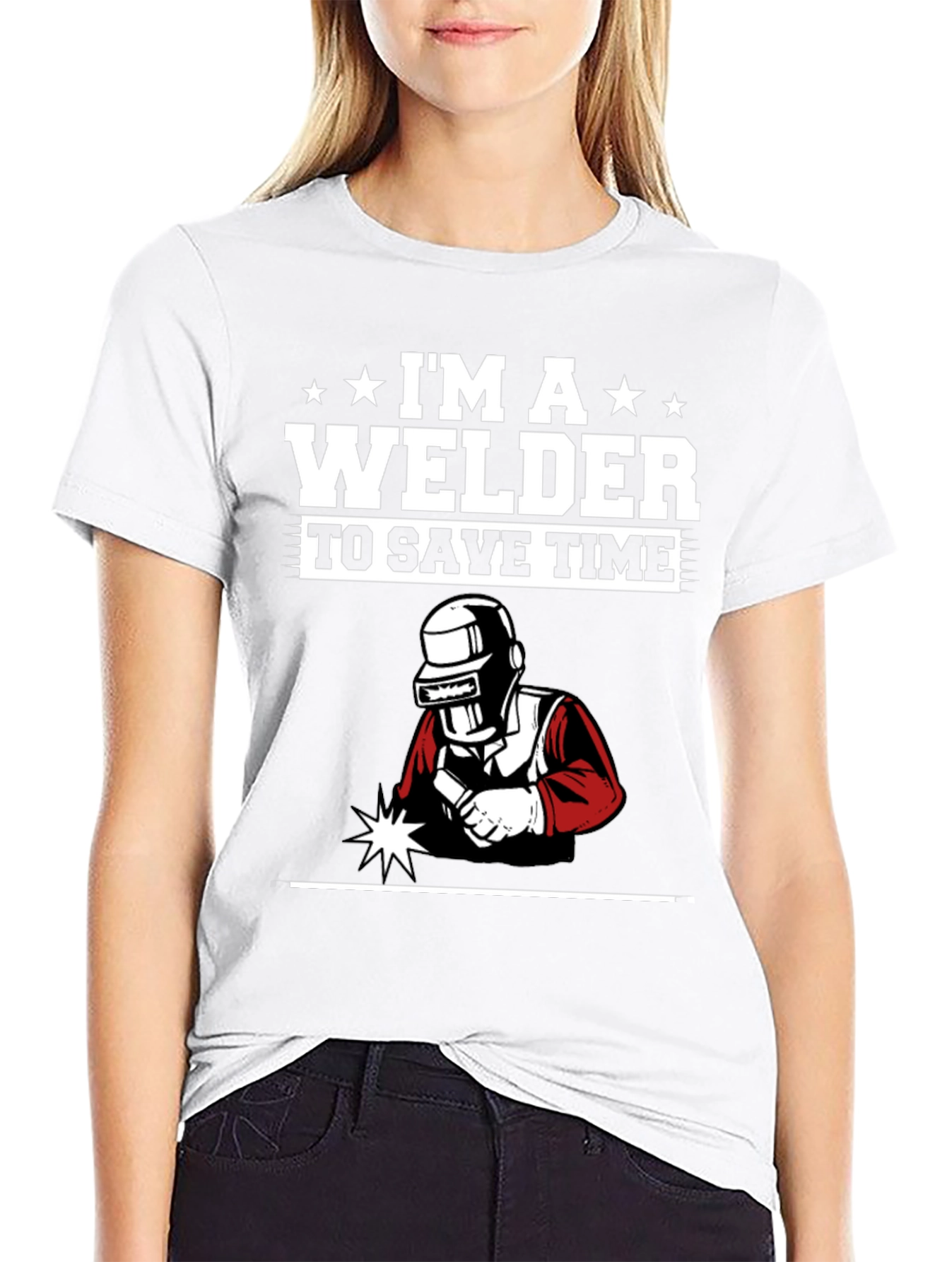 Im A Welder To Save Time Black Graphic T-Shirt