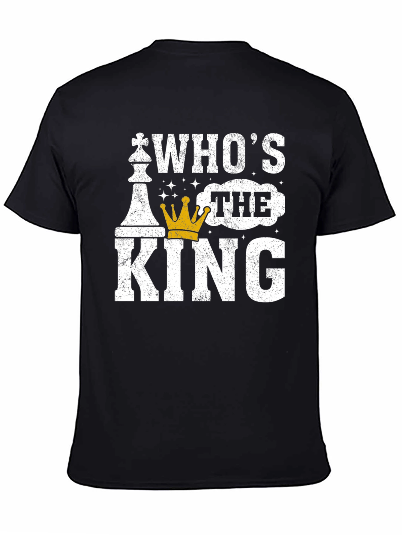Whos The King Chess Graphic Tee