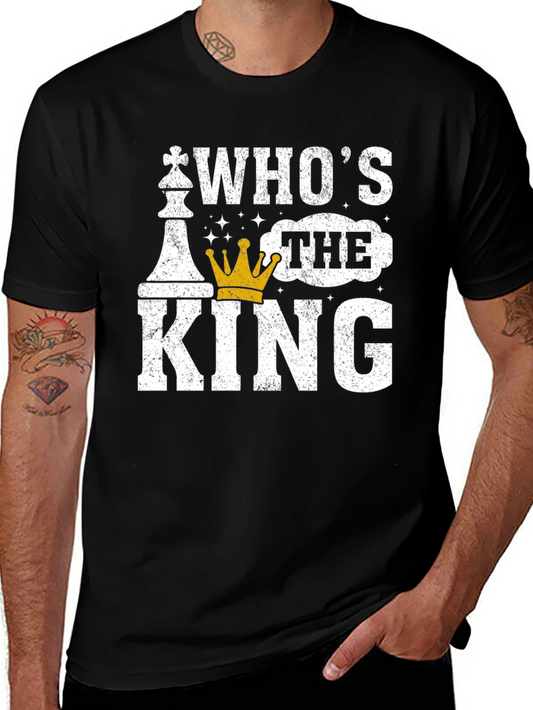 Whos The King Chess Graphic Tee