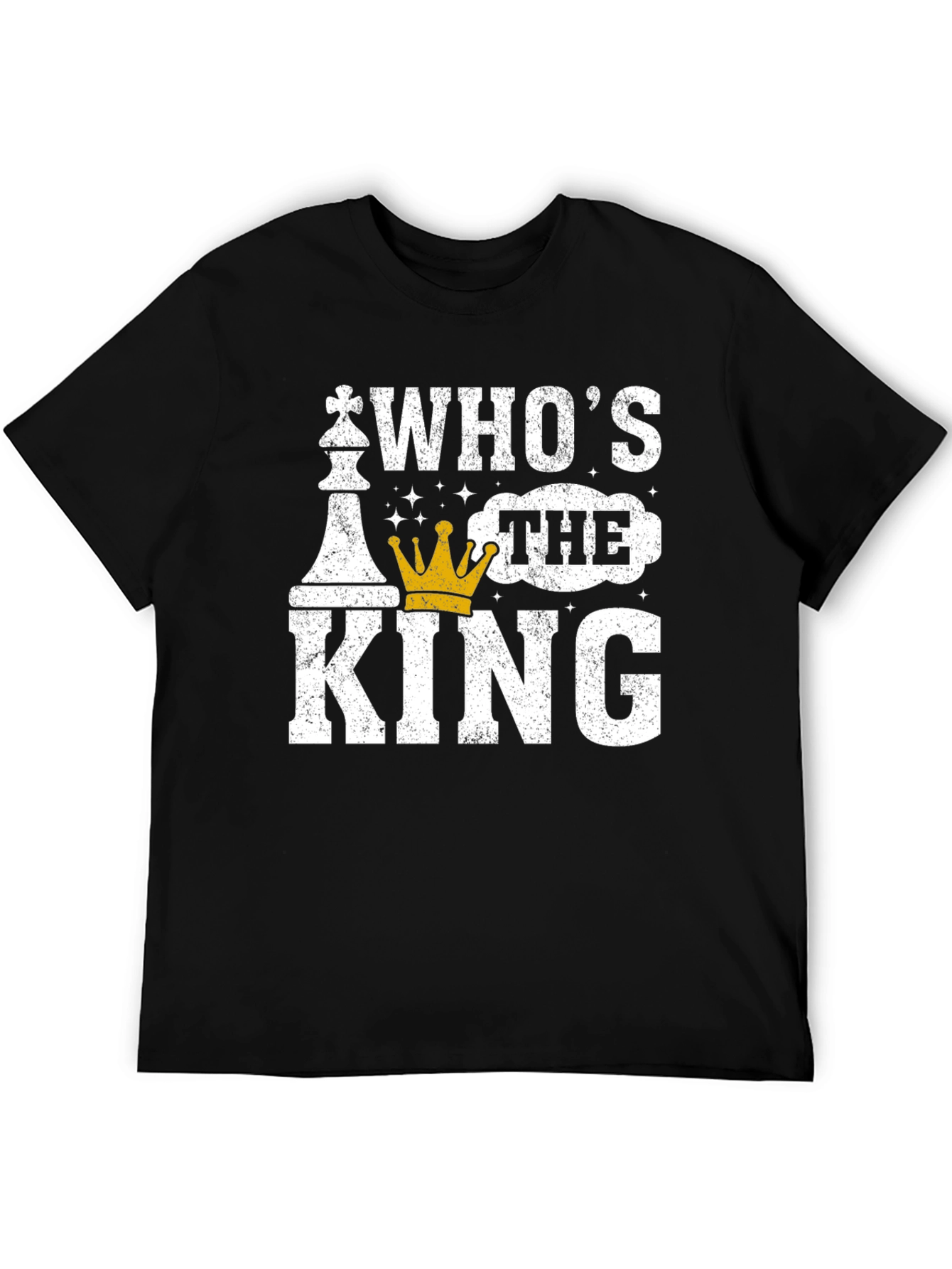 Whos The King Chess Graphic Tee