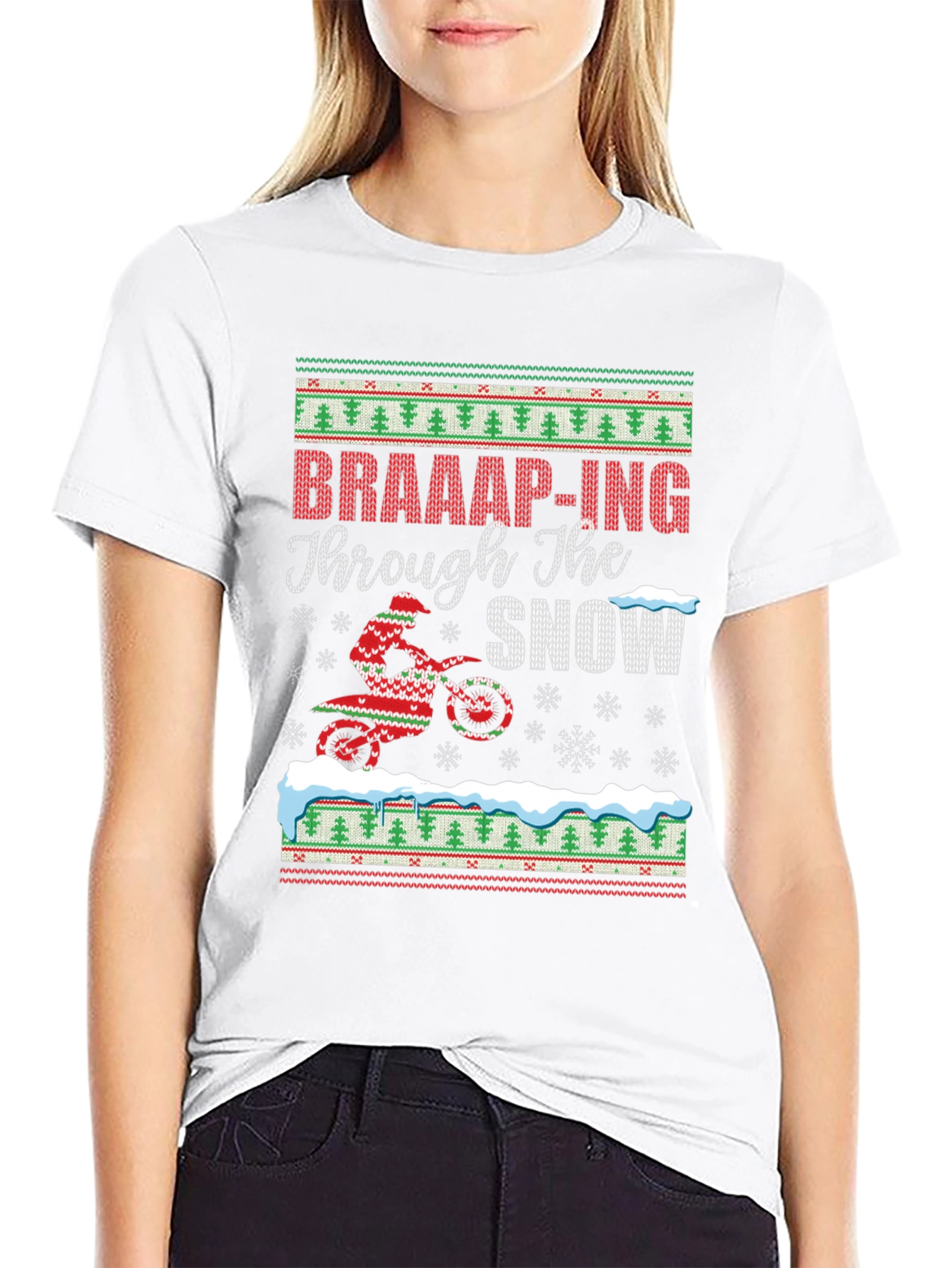 Braaap-ing Through The Snow Christmas Ugly Sweater T-Shirt