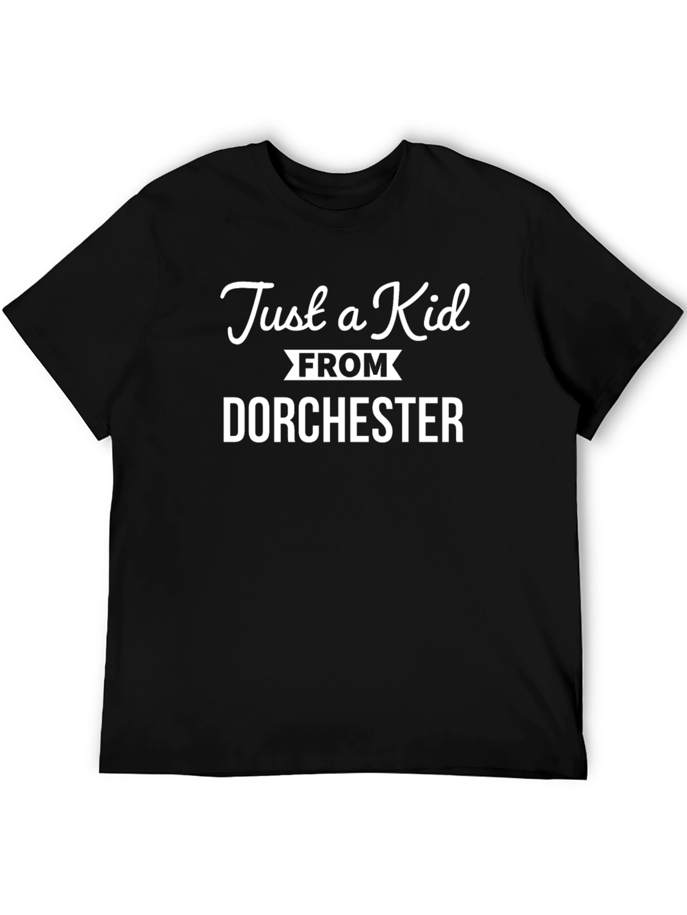 Just a Kid From Dorchester Black T-Shirt