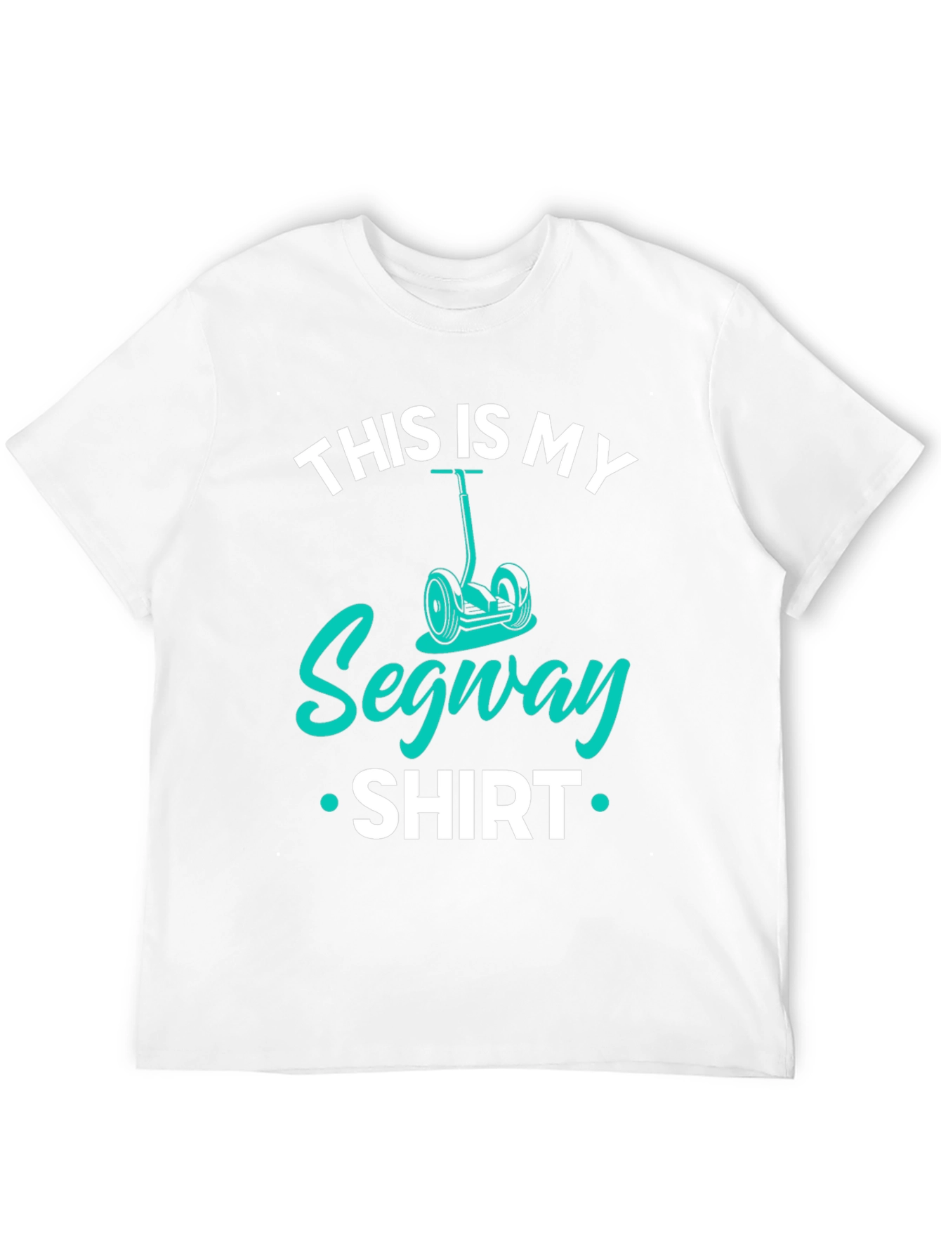 This Is My Segway Shirt - Funny Graphic Tee