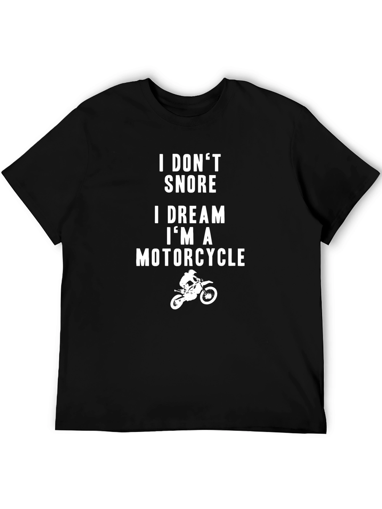 Motorcycle Dream T-Shirt - Riders Humor Tee