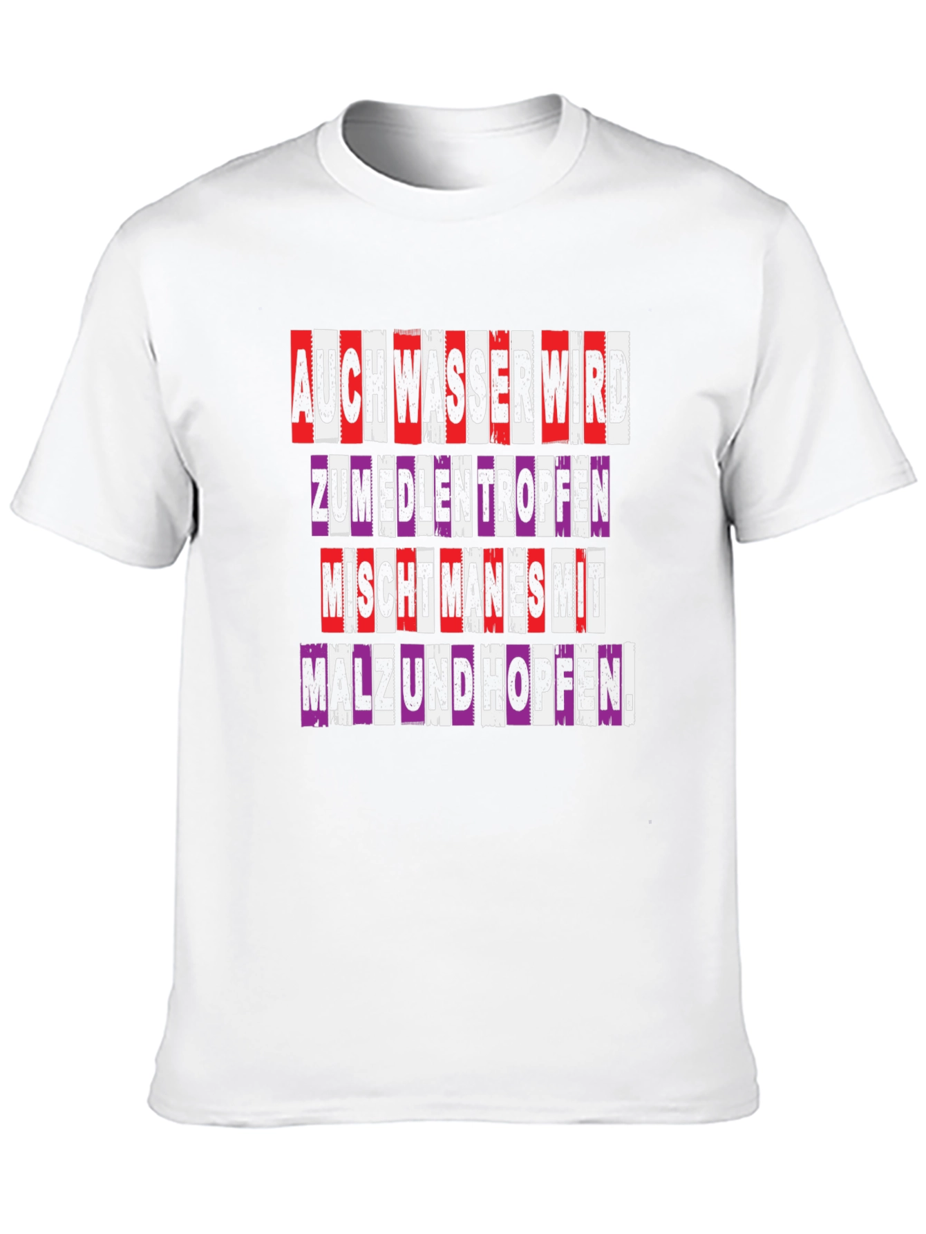 Auch Wasser Wird T-Shirt