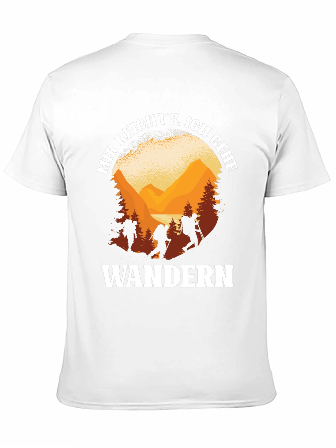 Hiking T-Shirt - Mir Reichts Ich Gehe Wandern